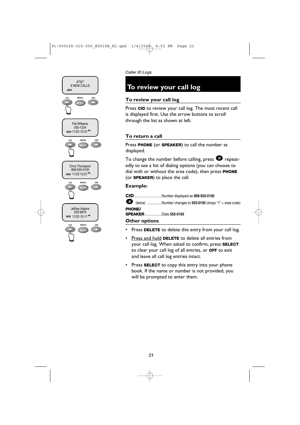 To review your call log, To return a call, Other options | AT&T E5915B User Manual | Page 23 / 28