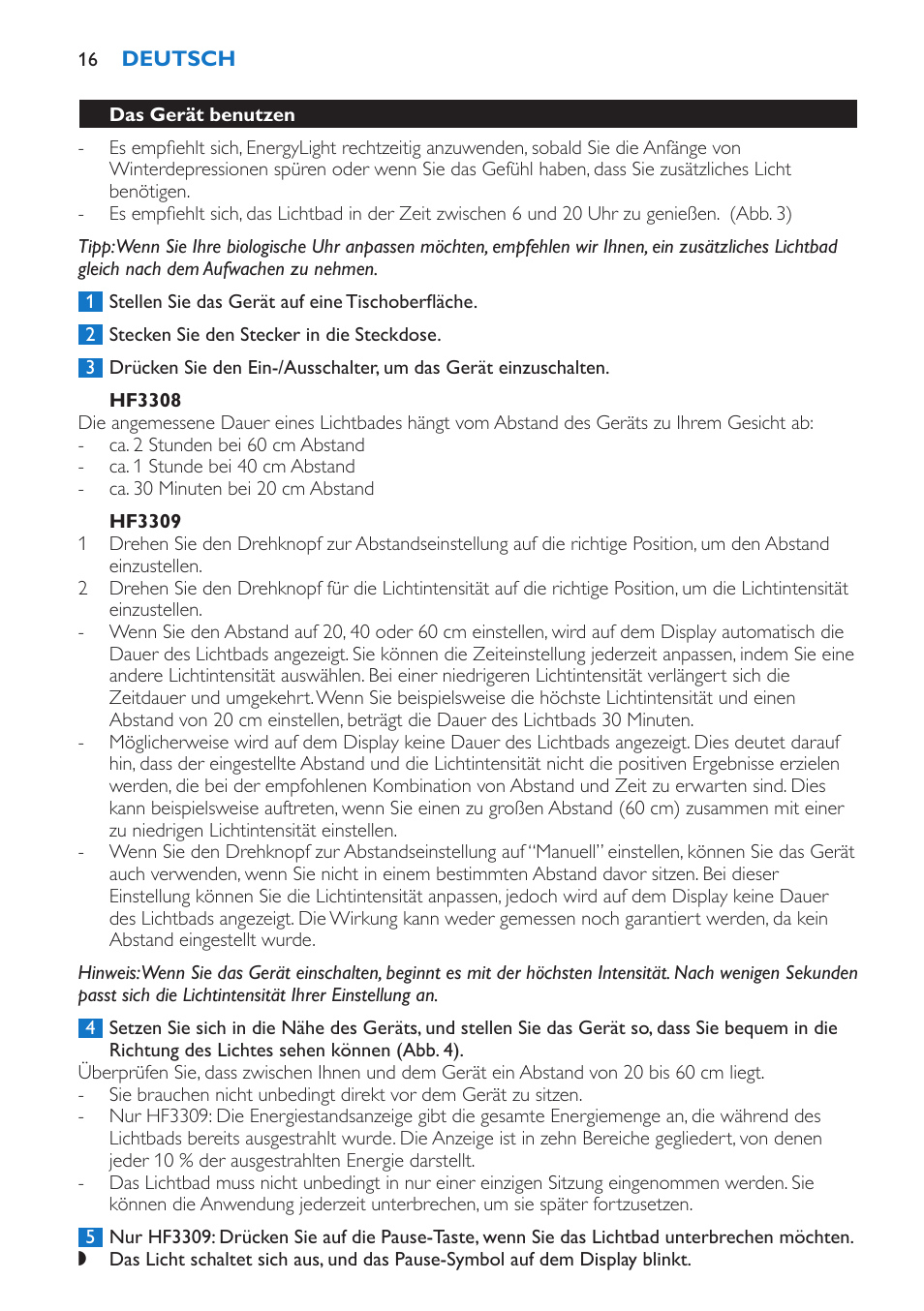 Hf3308, Hf3309, Das gerät benutzen | Philips EnergyLight User Manual | Page 16 / 44