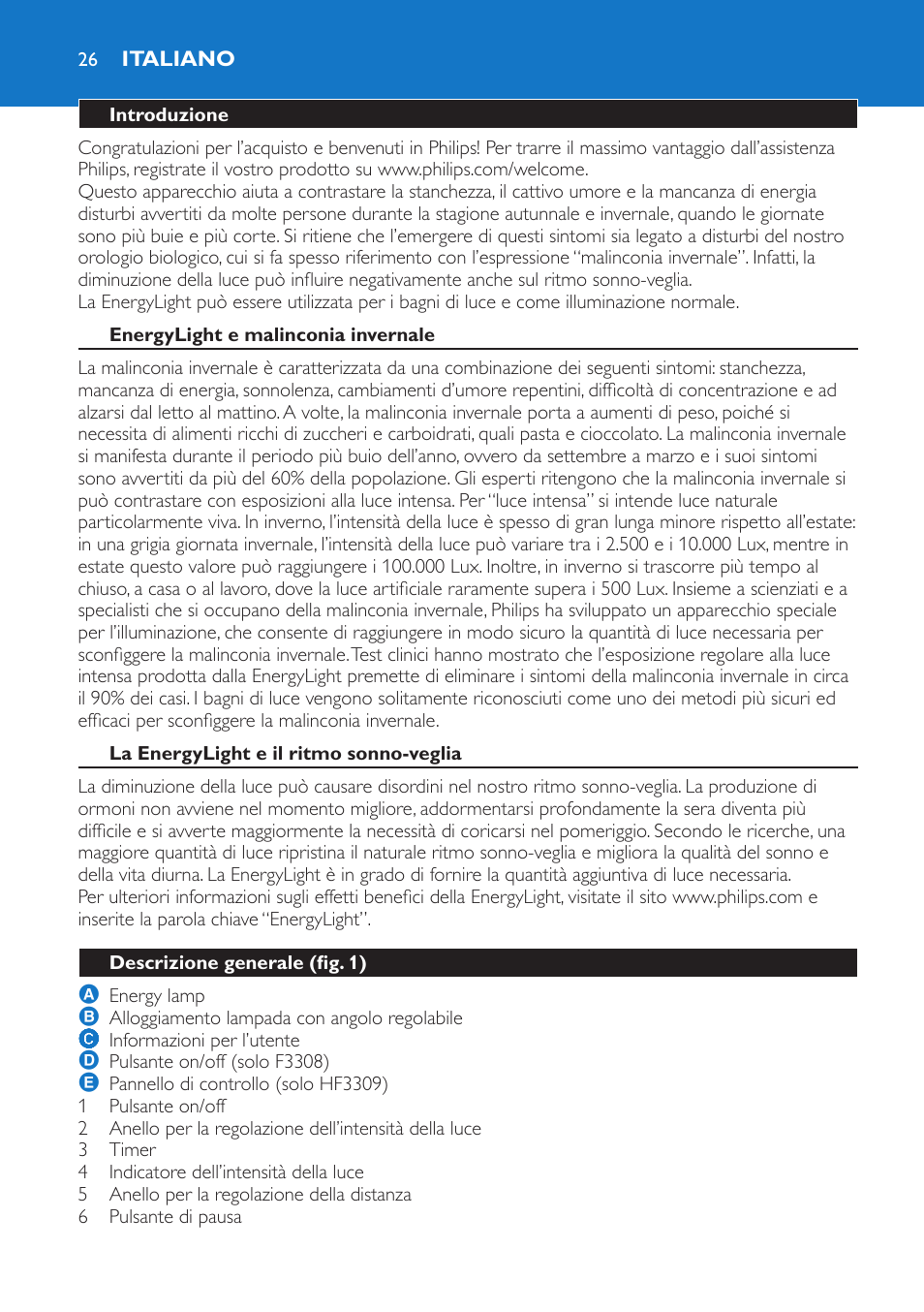 Italiano, Introduzione, Energylight e malinconia invernale | La energylight e il ritmo sonno-veglia, Descrizione generale (fig. 1) | Philips EnergyLight User Manual | Page 26 / 44