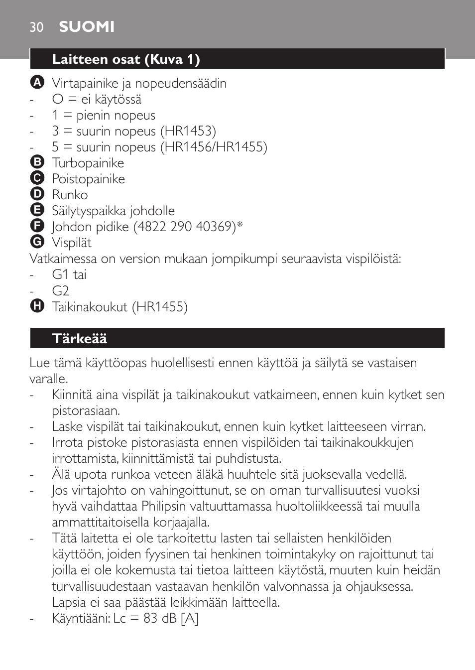 Suomi, Laitteen osat (kuva 1), Tärkeää | Philips Daily Collection Batteur User Manual | Page 30 / 72