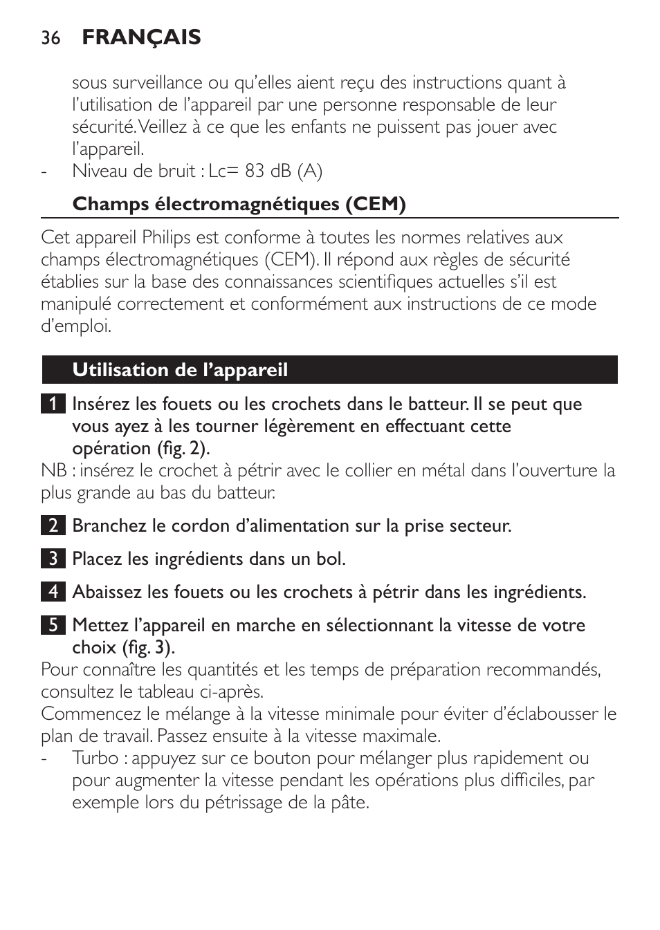 Champs électromagnétiques (cem), Utilisation de l’appareil | Philips Daily Collection Batteur User Manual | Page 36 / 72
