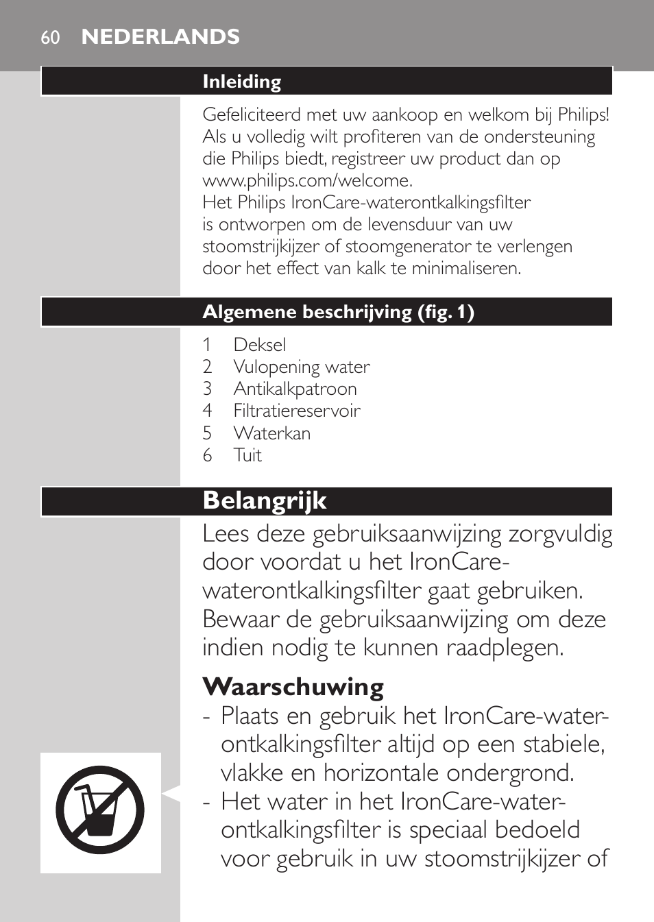 Nederlands, Nederlands 60 | Philips IronCare Filtre anticalcaire pour le repassage User Manual | Page 60 / 86