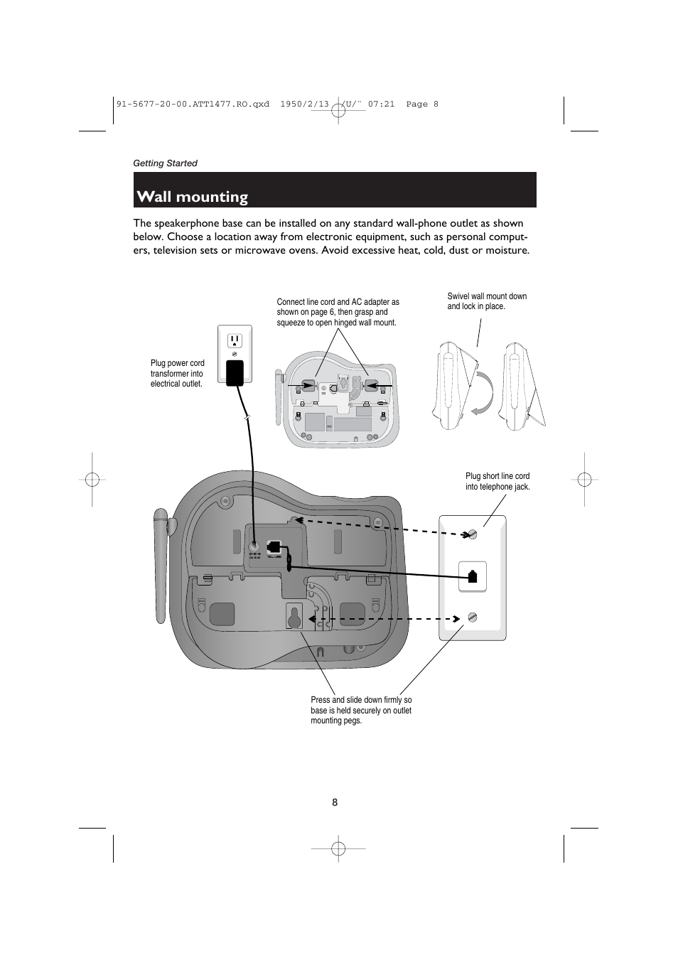 Wall mounting, Plug power cord transformer into electrical outlet, Swivel wall mount down and lock in place | Plug short line cord into telephone jack | AT&T 1477 User Manual | Page 10 / 51