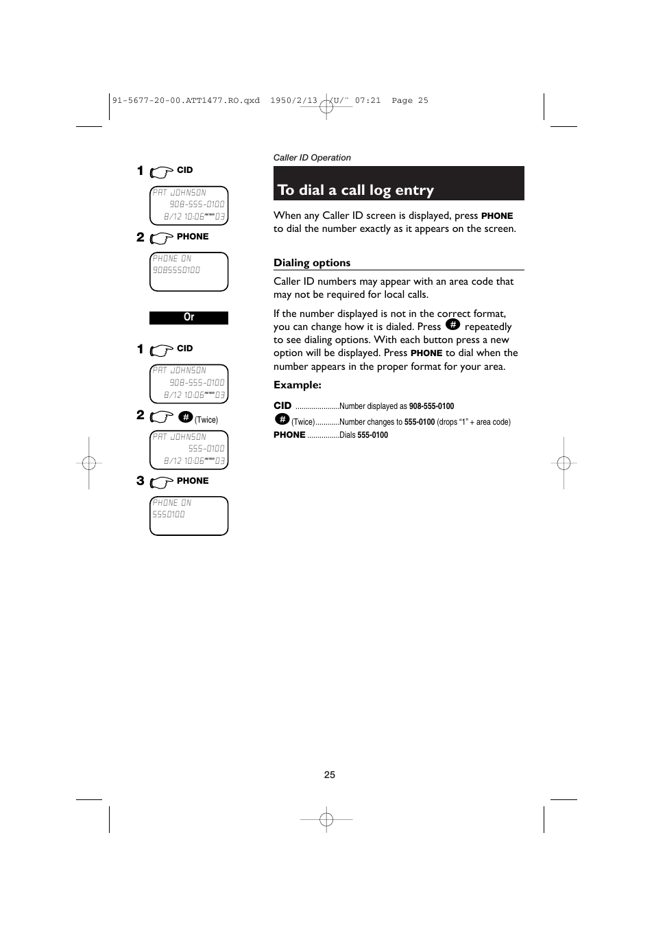 To dial a call log entry, Dialing options | AT&T 1477 User Manual | Page 27 / 51