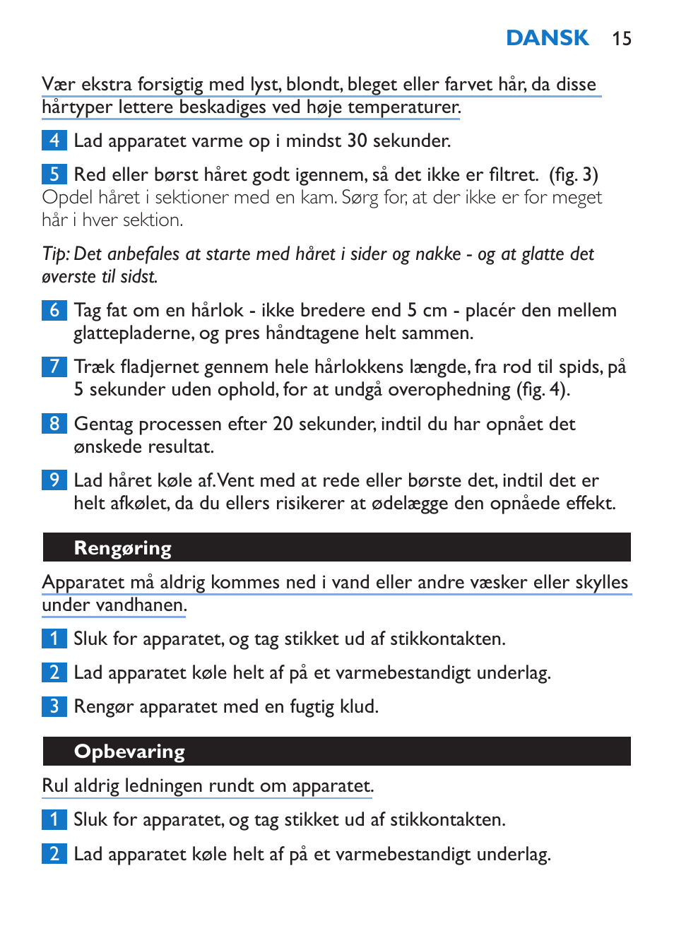 Rengøring, Opbevaring | Philips SalonStraight Control + Lisseur User Manual | Page 15 / 84