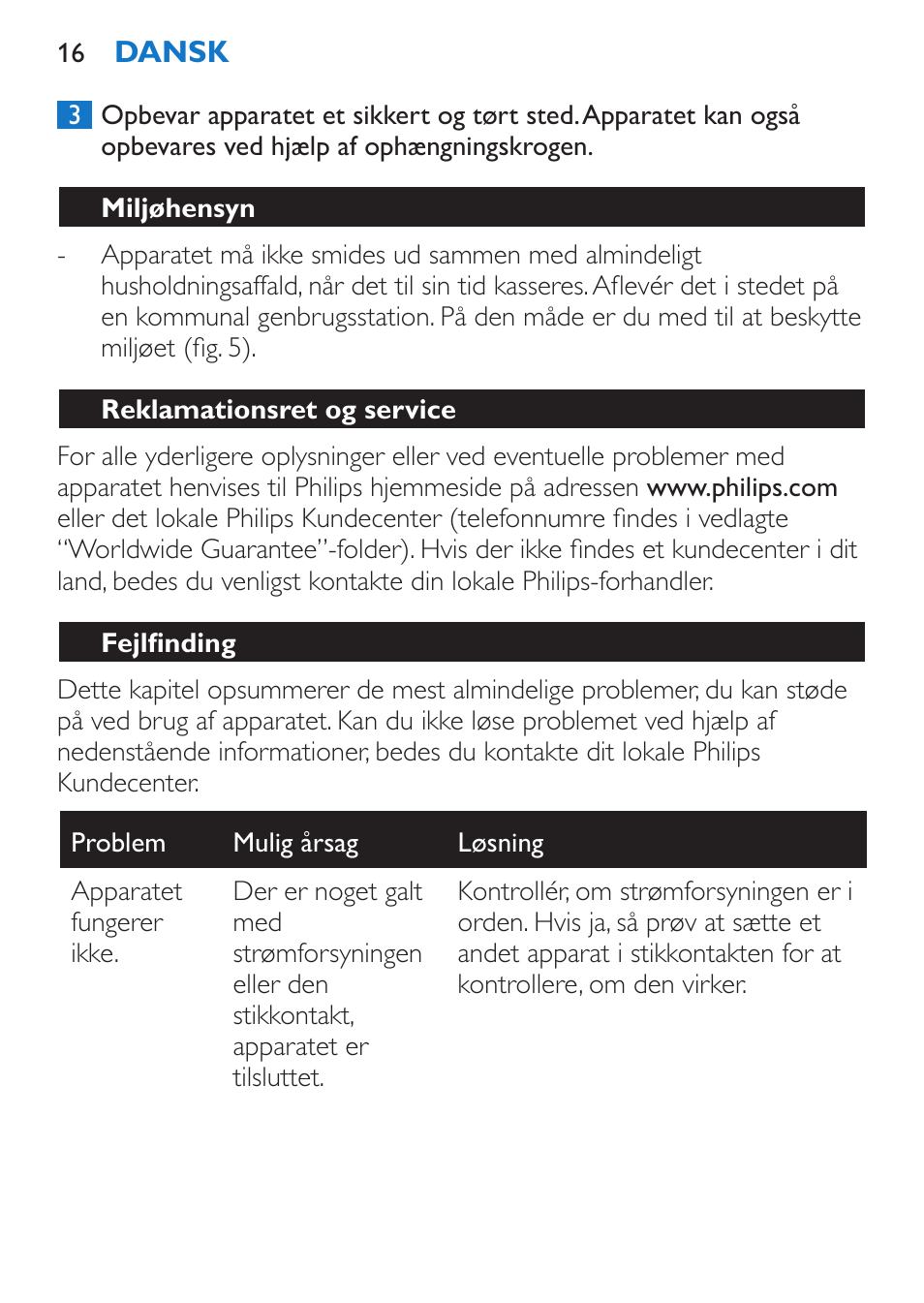 Miljøhensyn, Reklamationsret og service, Fejlfinding | Philips SalonStraight Control + Lisseur User Manual | Page 16 / 84