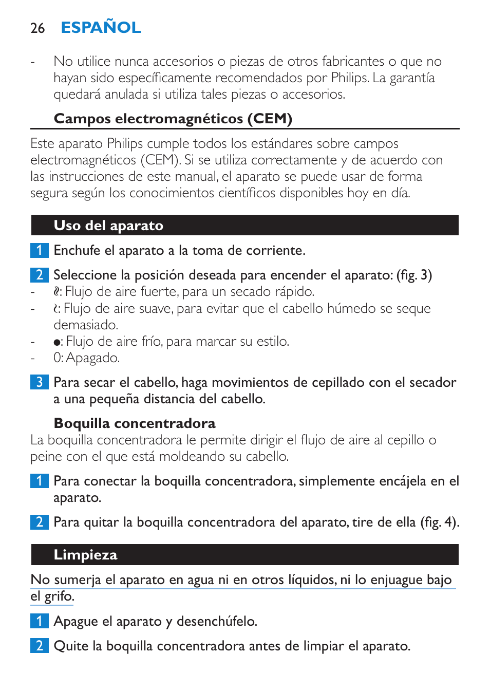 Campos electromagnéticos (cem), Boquilla concentradora, Uso del aparato | Limpieza | Philips Sèche-cheveux User Manual | Page 26 / 62