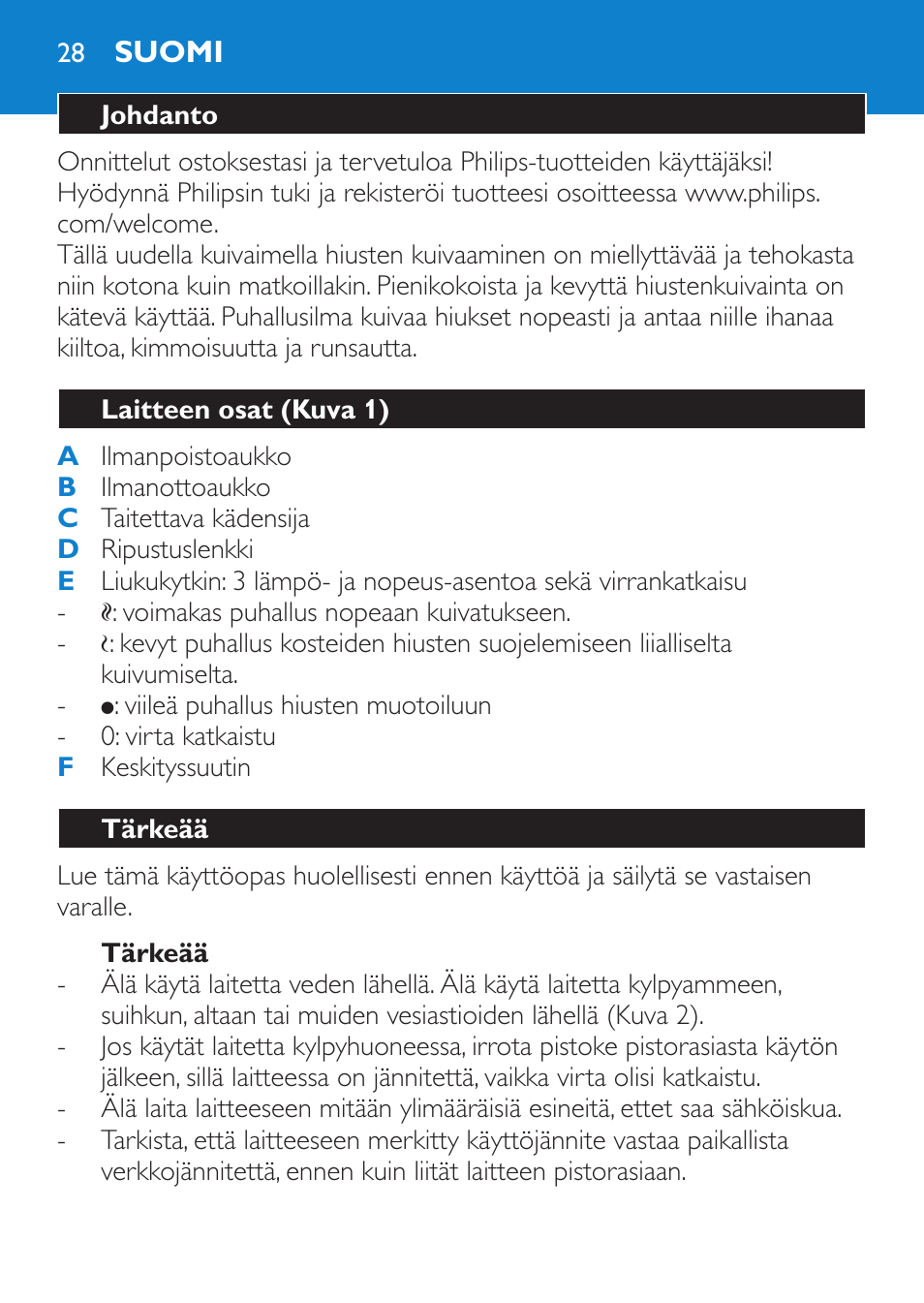 Tärkeää, Suomi, Johdanto | Laitteen osat (kuva 1) | Philips Sèche-cheveux User Manual | Page 28 / 62