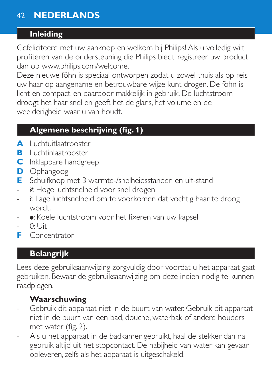 Waarschuwing, Nederlands, Inleiding | Algemene beschrijving (fig. 1), Belangrijk | Philips Sèche-cheveux User Manual | Page 42 / 62