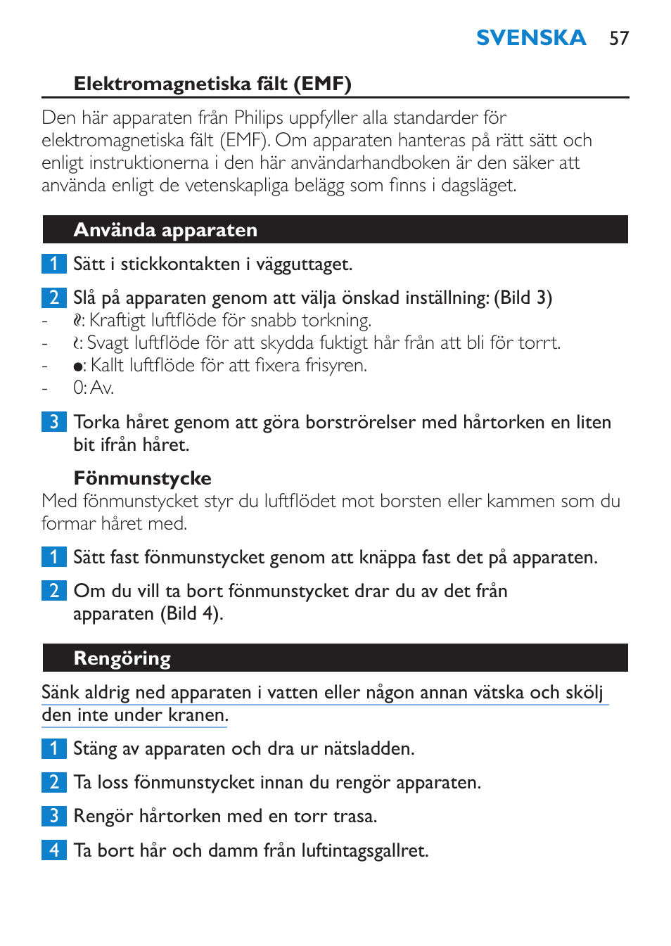 Elektromagnetiska fält (emf), Fönmunstycke, Använda apparaten | Rengöring | Philips Sèche-cheveux User Manual | Page 57 / 62