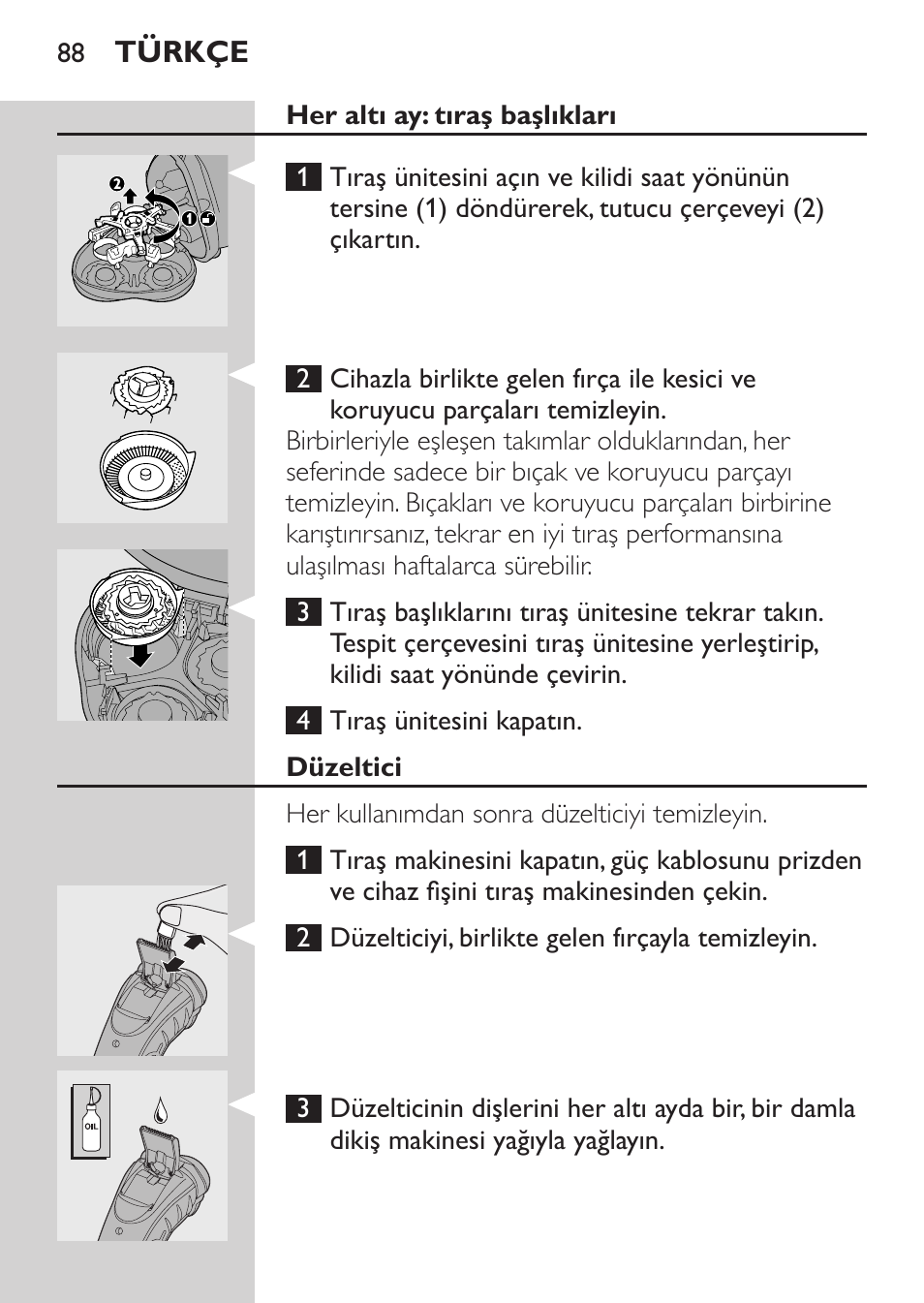 Her altı ay: tıraş başlıkları, Düzeltici | Philips SHAVER Series 3000 Rasoir électrique User Manual | Page 86 / 92