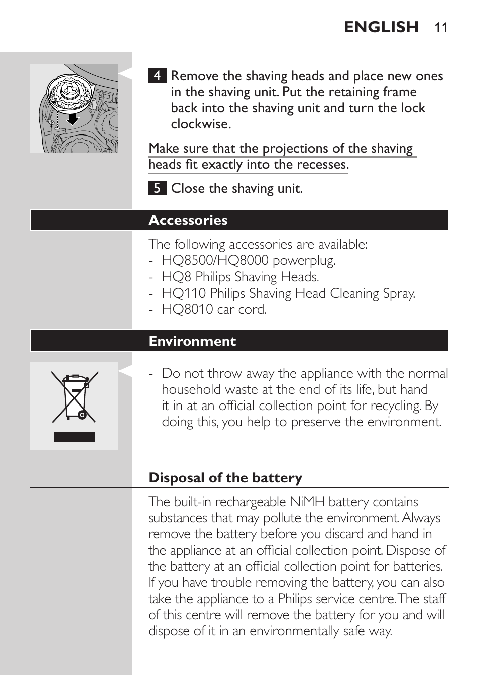 Accessories, Environment, Disposal of the battery | Philips SHAVER Series 3000 Rasoir électrique User Manual | Page 9 / 92