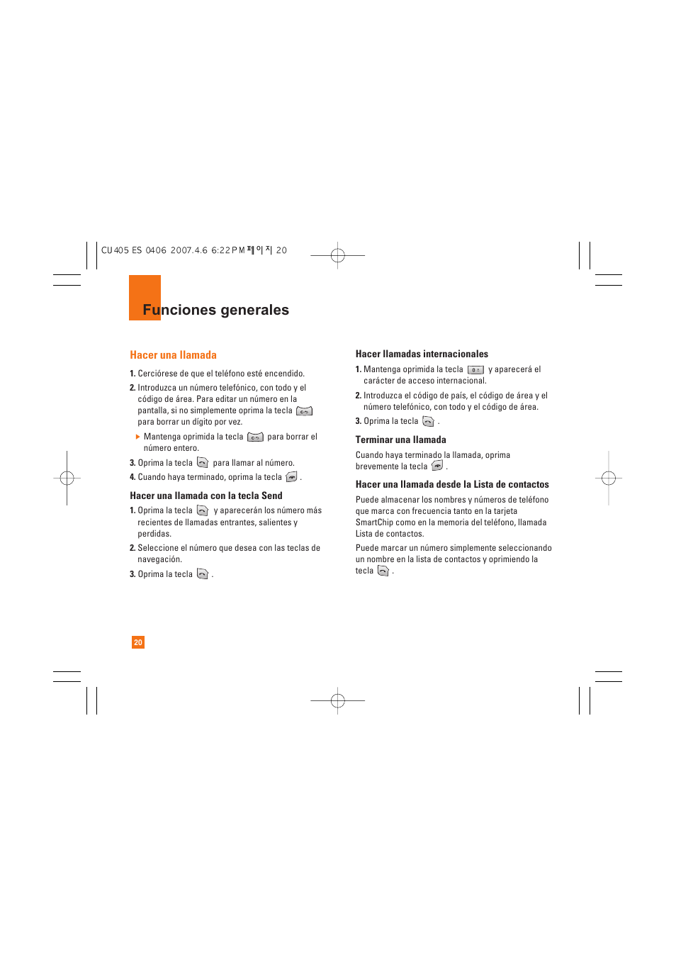 Funciones generales, Hacer una llamada | AT&T CU405 User Manual | Page 134 / 230