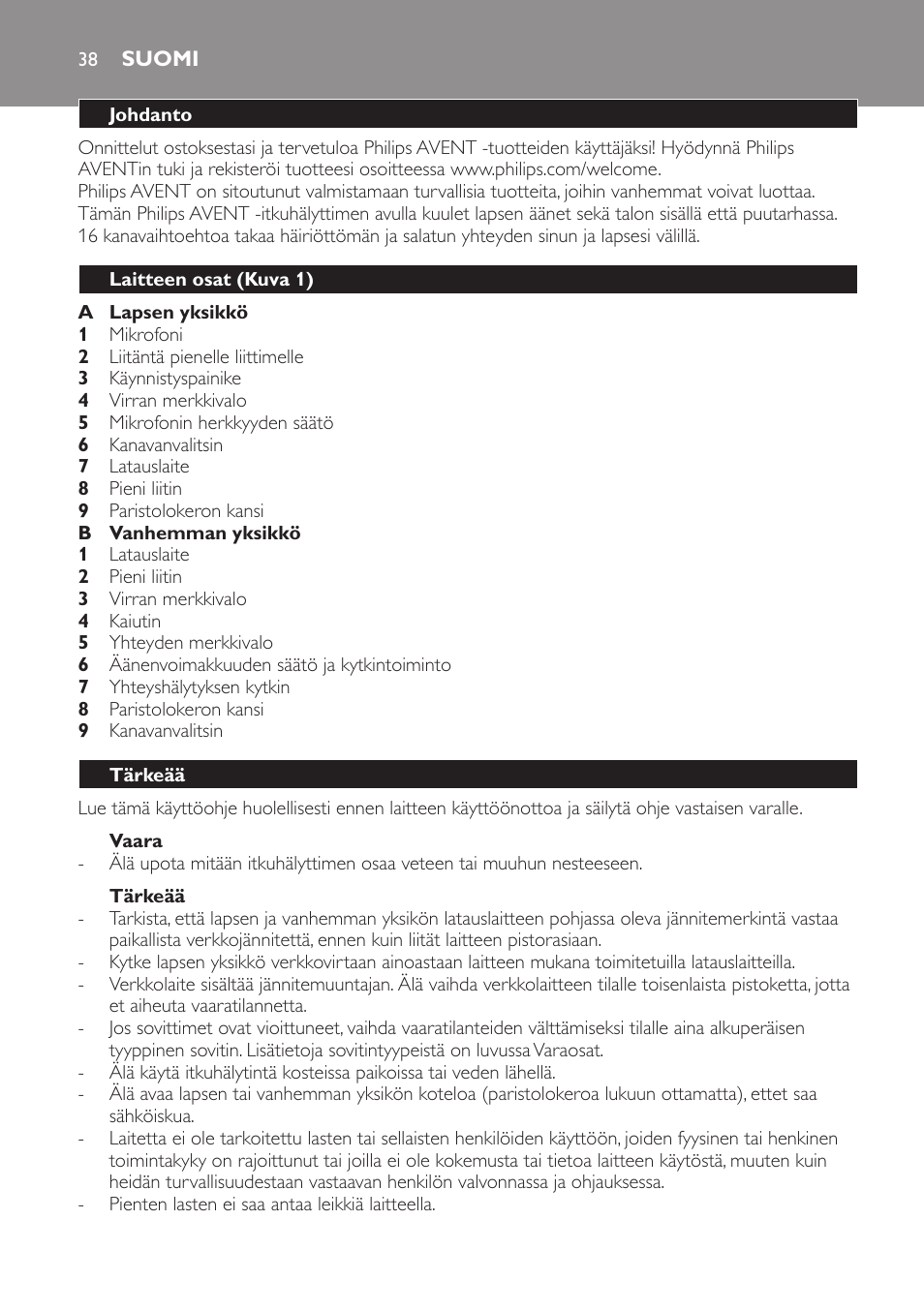 Vaara, Tärkeää, Suomi | Johdanto, Laitteen osat (kuva 1) | Philips AVENT Écoute-bébé analogique User Manual | Page 38 / 120