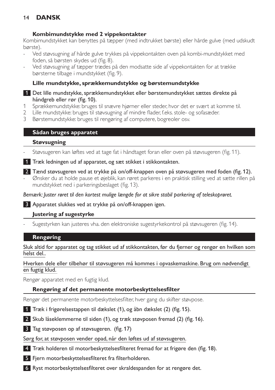 Kombimundstykke med 2 vippekontakter, Sådan bruges apparatet, Støvsugning | Justering af sugestyrke, Rengøring | Philips SmallStar Aspirateur avec sac User Manual | Page 14 / 88