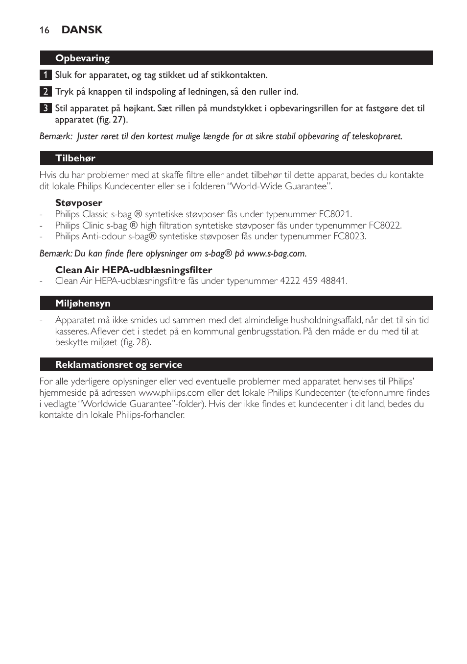 Støvposer, Clean air hepa-udblæsningsfilter, Opbevaring | Tilbehør, Miljøhensyn, Reklamationsret og service, Fejlfinding | Philips SmallStar Aspirateur avec sac User Manual | Page 16 / 88