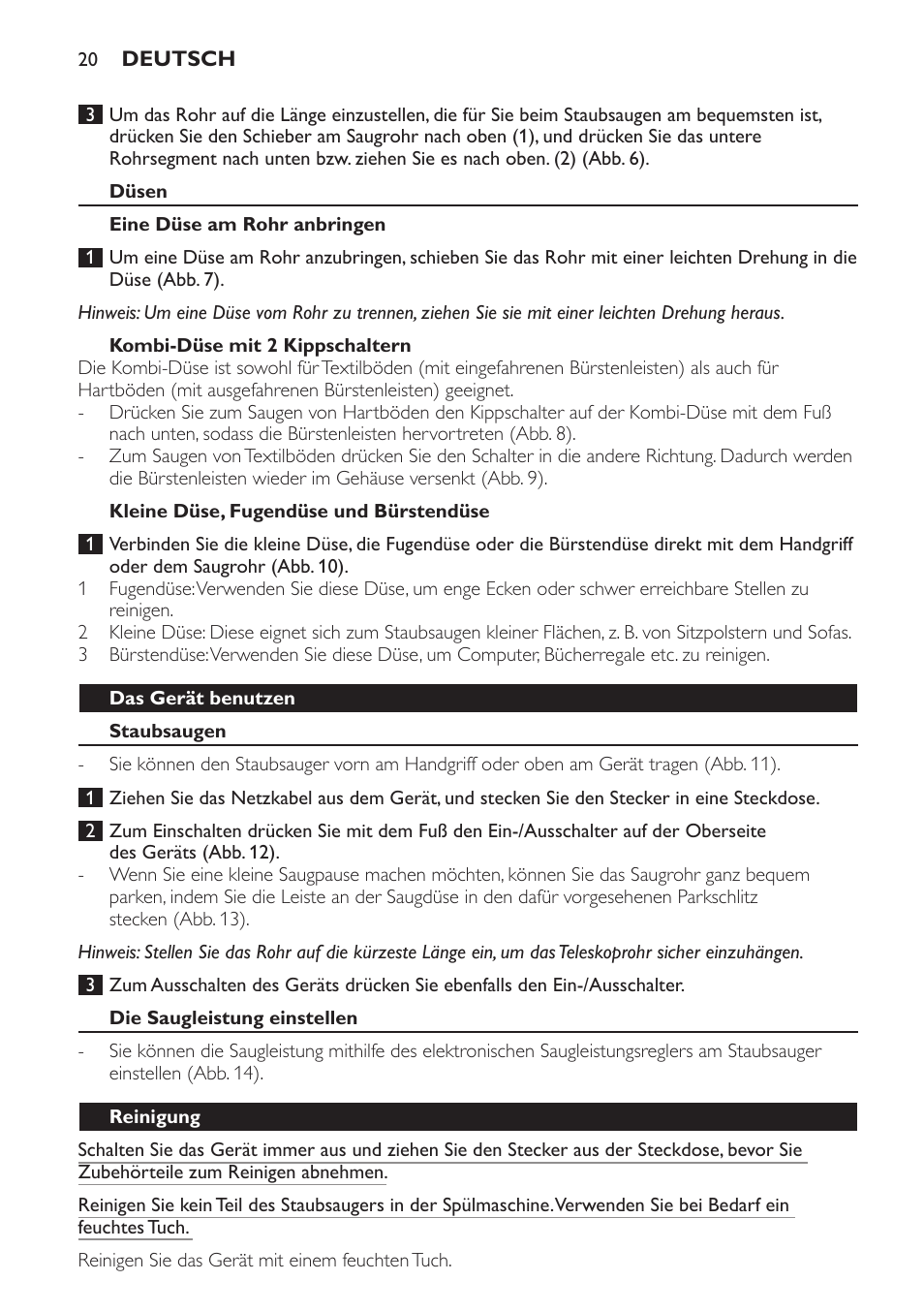 Düsen, Eine düse am rohr anbringen, Kombi-düse mit 2 kippschaltern | Kleine düse, fugendüse und bürstendüse, Das gerät benutzen, Staubsaugen, Die saugleistung einstellen, Reinigung | Philips SmallStar Aspirateur avec sac User Manual | Page 20 / 88