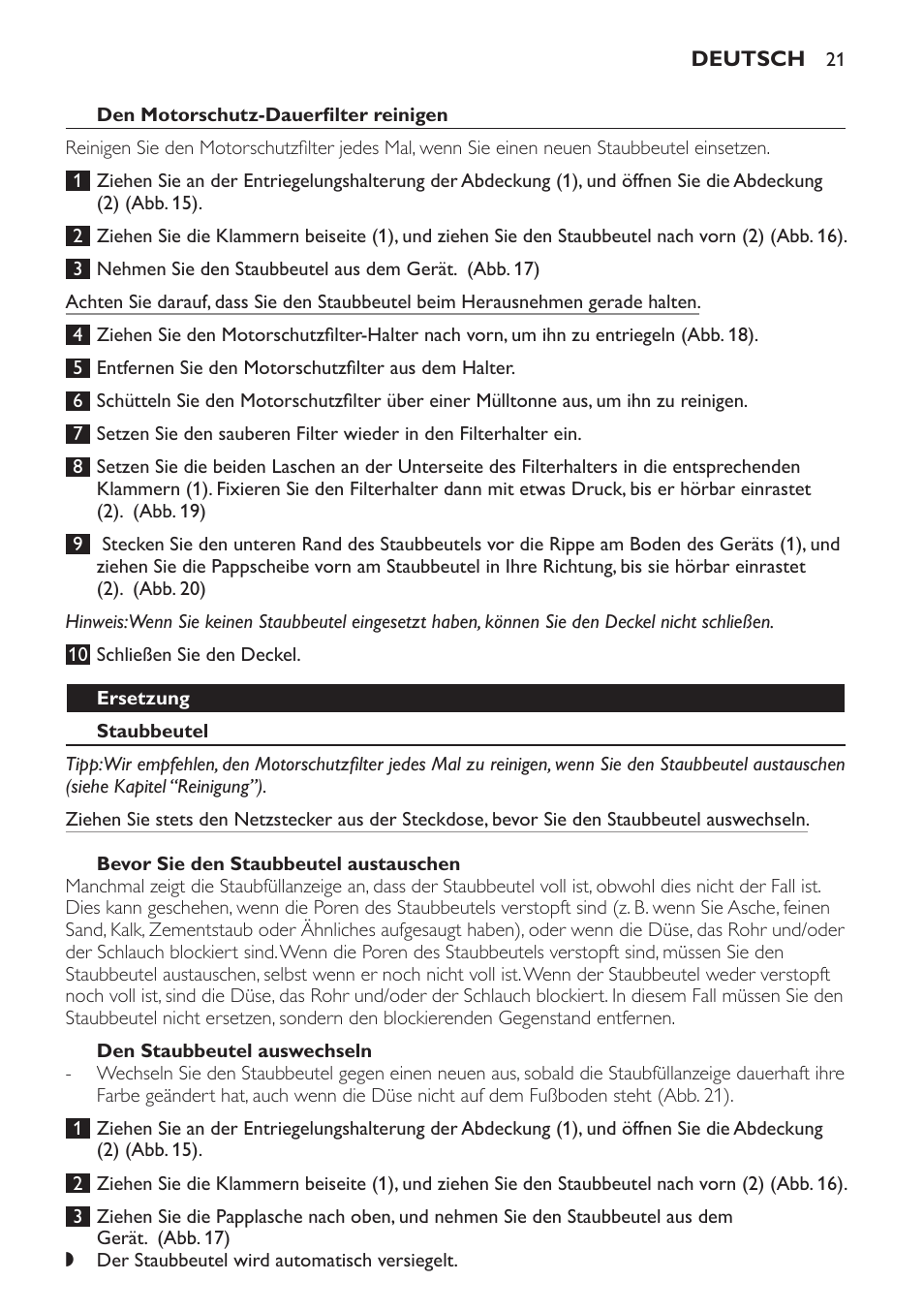 Den motorschutz-dauerfilter reinigen, Ersetzung, Staubbeutel | Bevor sie den staubbeutel austauschen, Den staubbeutel auswechseln | Philips SmallStar Aspirateur avec sac User Manual | Page 21 / 88