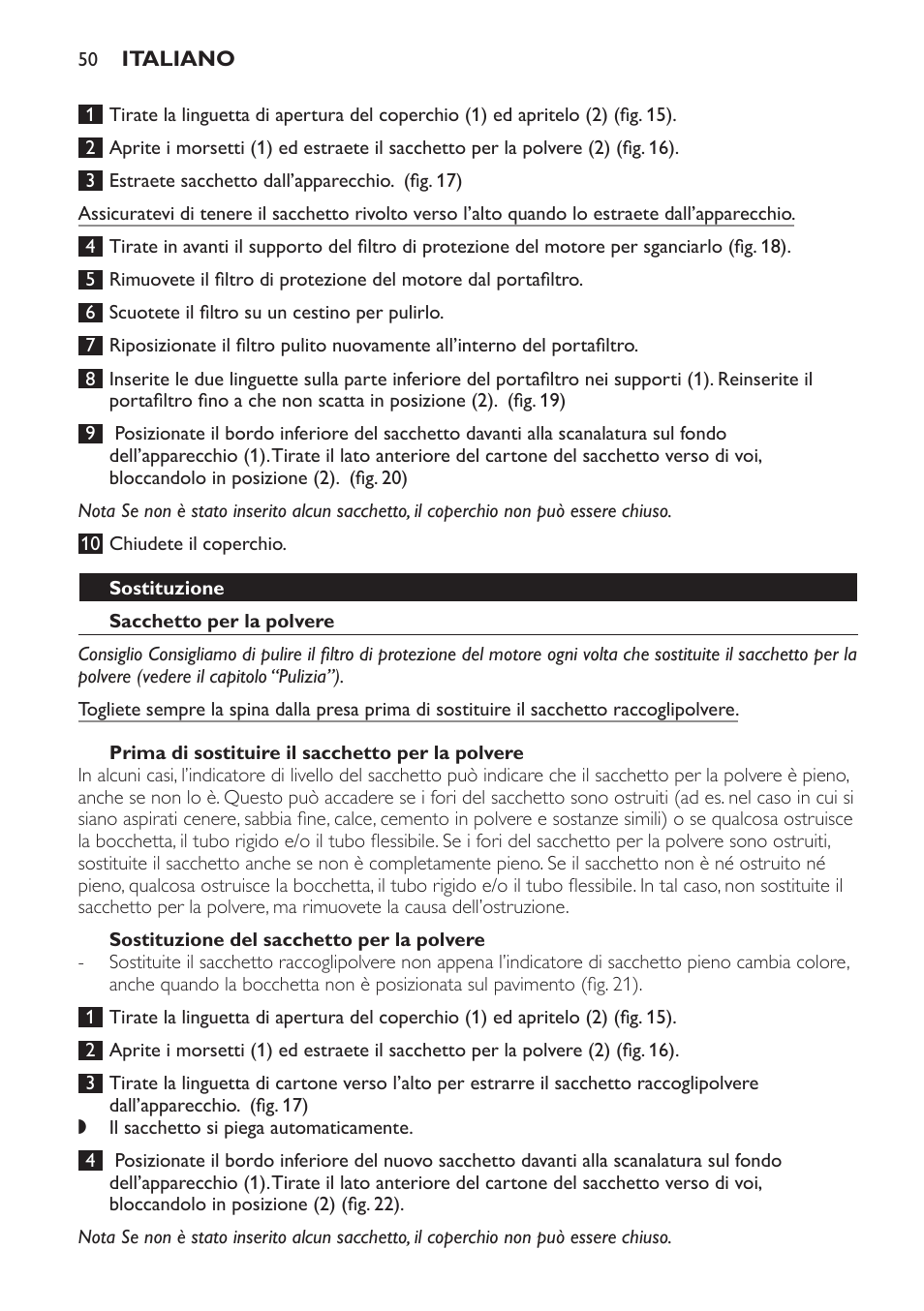 Sostituzione, Sacchetto per la polvere, Prima di sostituire il sacchetto per la polvere | Sostituzione del sacchetto per la polvere | Philips SmallStar Aspirateur avec sac User Manual | Page 50 / 88