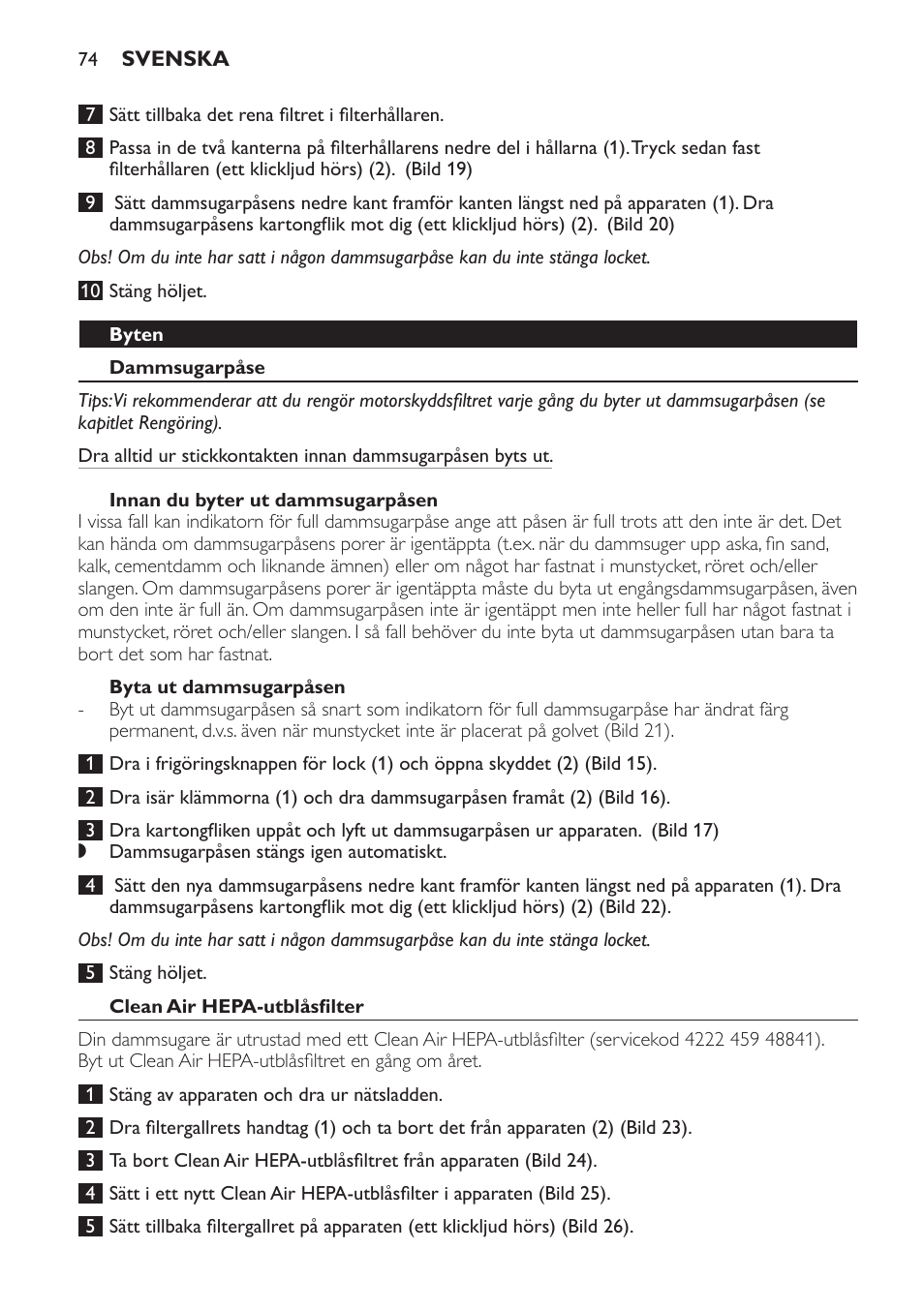 Byten, Dammsugarpåse, Innan du byter ut dammsugarpåsen | Byta ut dammsugarpåsen, Clean air hepa-utblåsfilter | Philips SmallStar Aspirateur avec sac User Manual | Page 74 / 88
