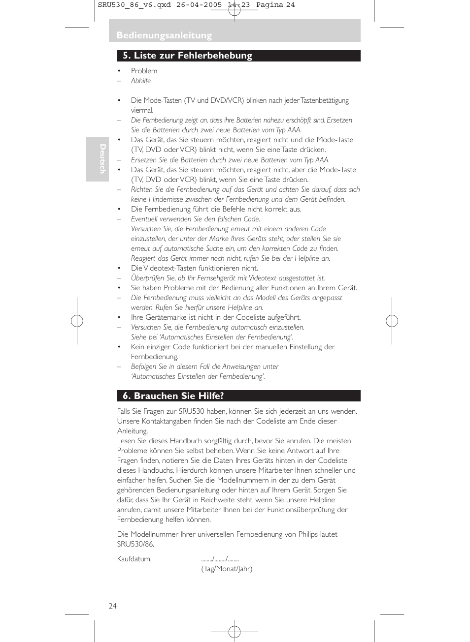 Liste zur fehlerbehebung, Brauchen sie hilfe, Bedienungsanleitung | Philips Télécommande universelle User Manual | Page 24 / 76