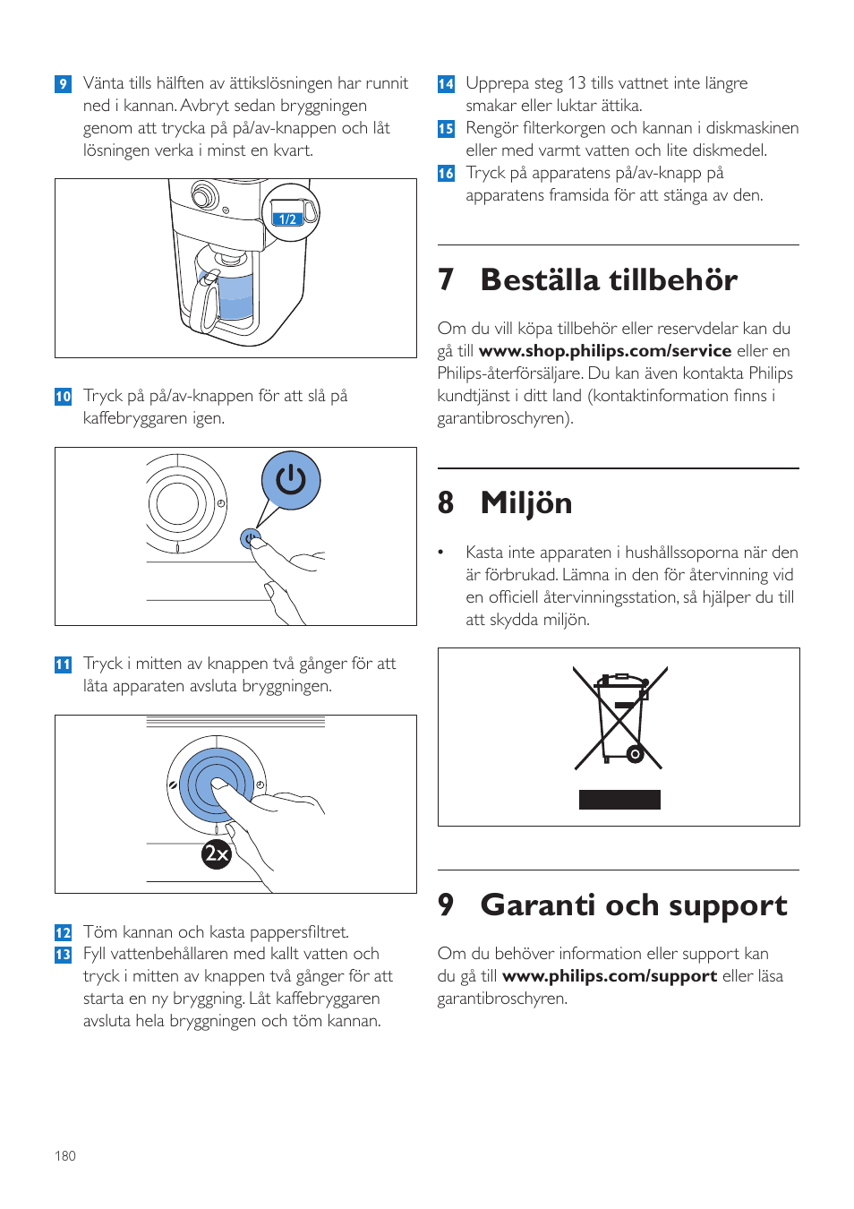 7 beställa tillbehör, 8 miljön, 9 garanti och support | Philips Grind & Brew Cafetière User Manual | Page 180 / 212