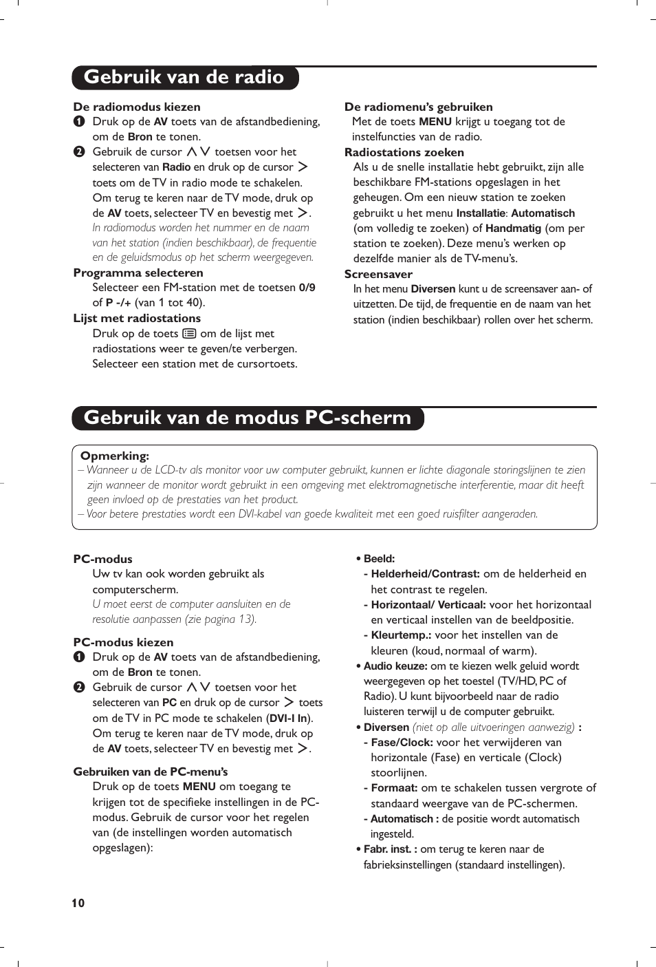 Gebruik van de modus pc-scherm, Gebruik van de radio | Philips Téléviseur à écran large User Manual | Page 26 / 172
