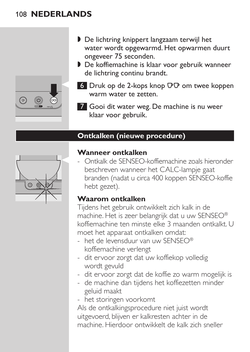 Nederlands | Philips SENSEO® Machine à café à dosettes User Manual | Page 108 / 122