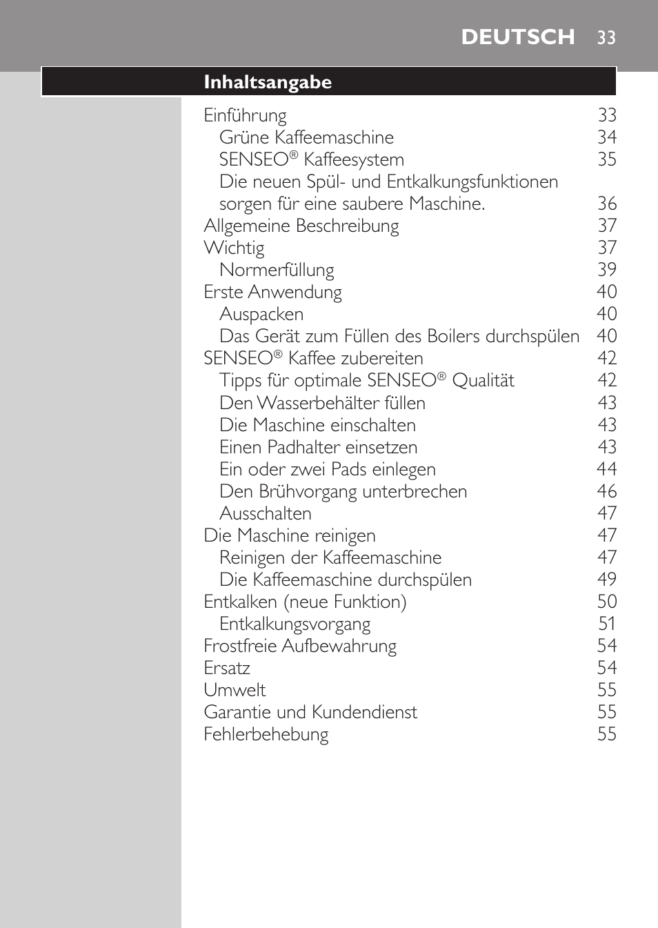 Deutsch, Deutsch 33 | Philips SENSEO® Machine à café à dosettes User Manual | Page 33 / 122