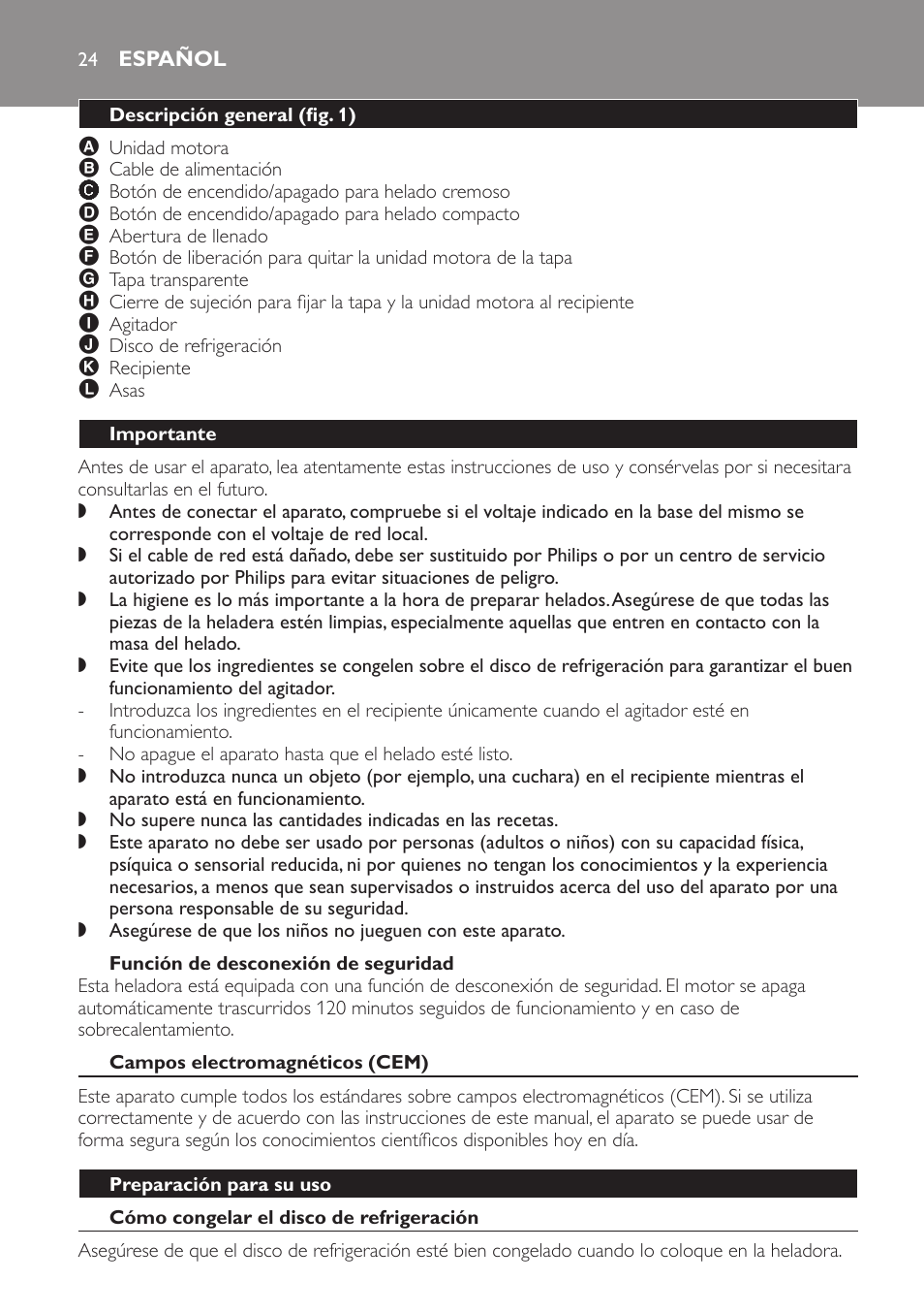 Función de desconexión de seguridad, Español, Descripción general (fig. 1) | Importante, Campos electromagnéticos (cem), Preparación para su uso, Cómo congelar el disco de refrigeración | Philips Sorbetière User Manual | Page 24 / 68