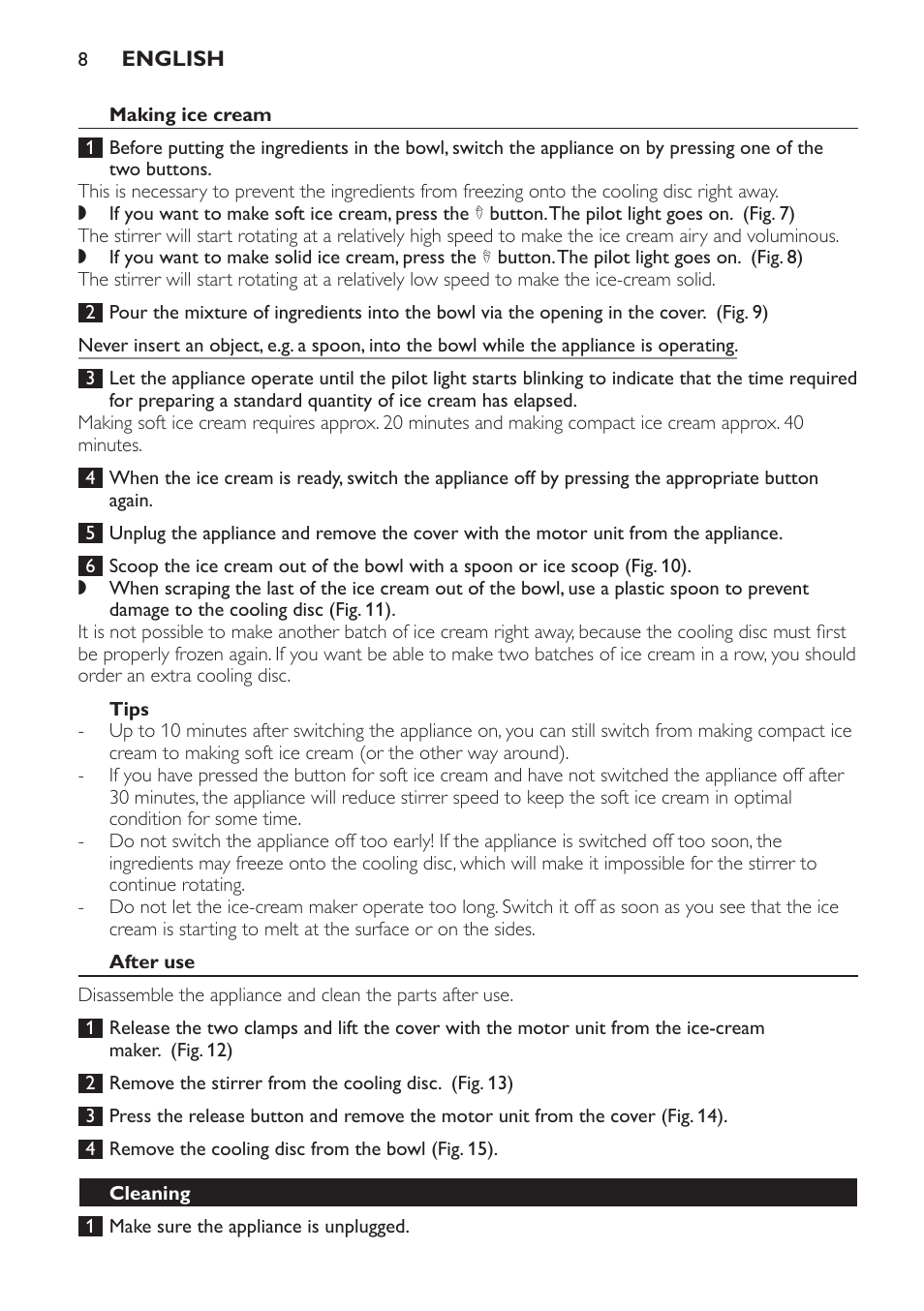 Making ice cream, Tips, After use | Cleaning | Philips Sorbetière User Manual | Page 8 / 68