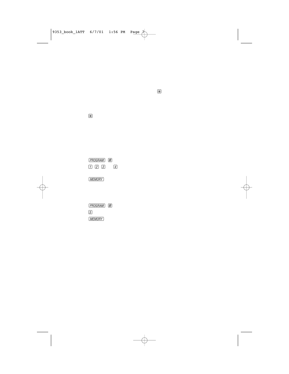 Telephone operation, Temporary tone dialing, Handset ringer style | Ringer off | AT&T 9353 User Manual | Page 11 / 24