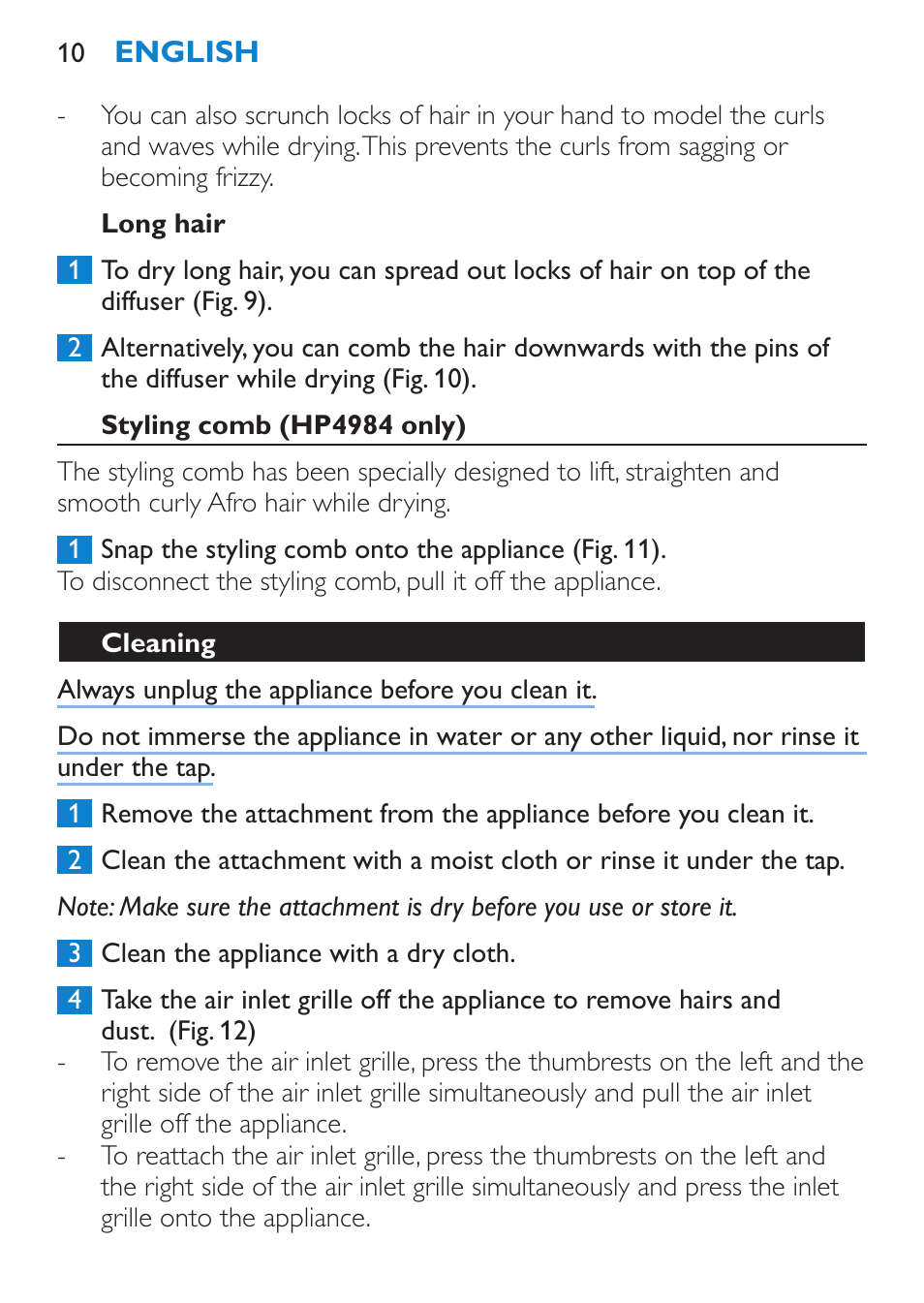 Long hair, Styling comb (hp4984 only), Cleaning | Philips SalonDry Control Sèche-cheveux User Manual | Page 10 / 100
