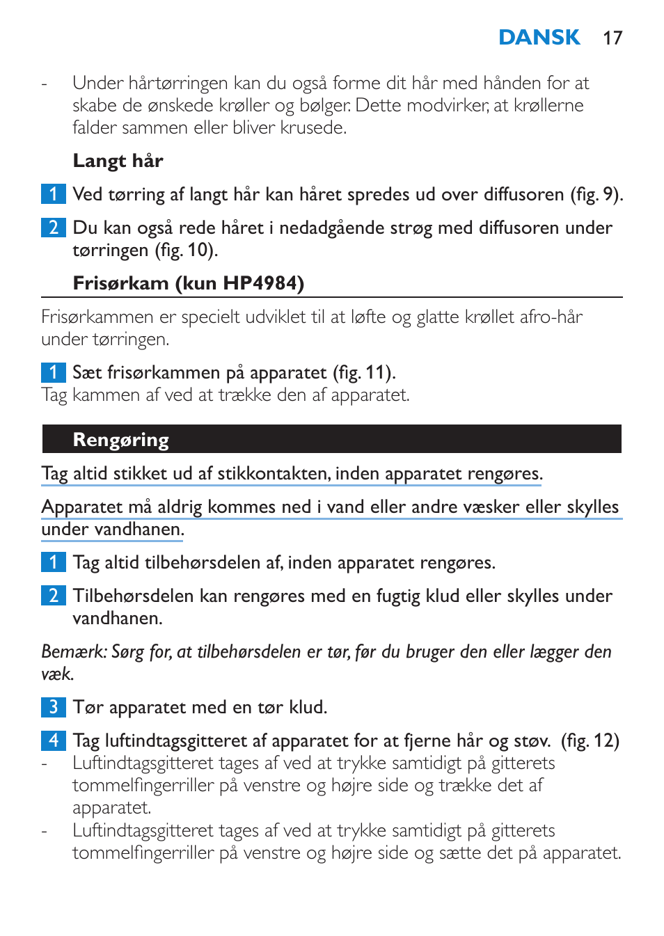 Langt hår, Frisørkam (kun hp4984), Rengøring | Philips SalonDry Control Sèche-cheveux User Manual | Page 17 / 100