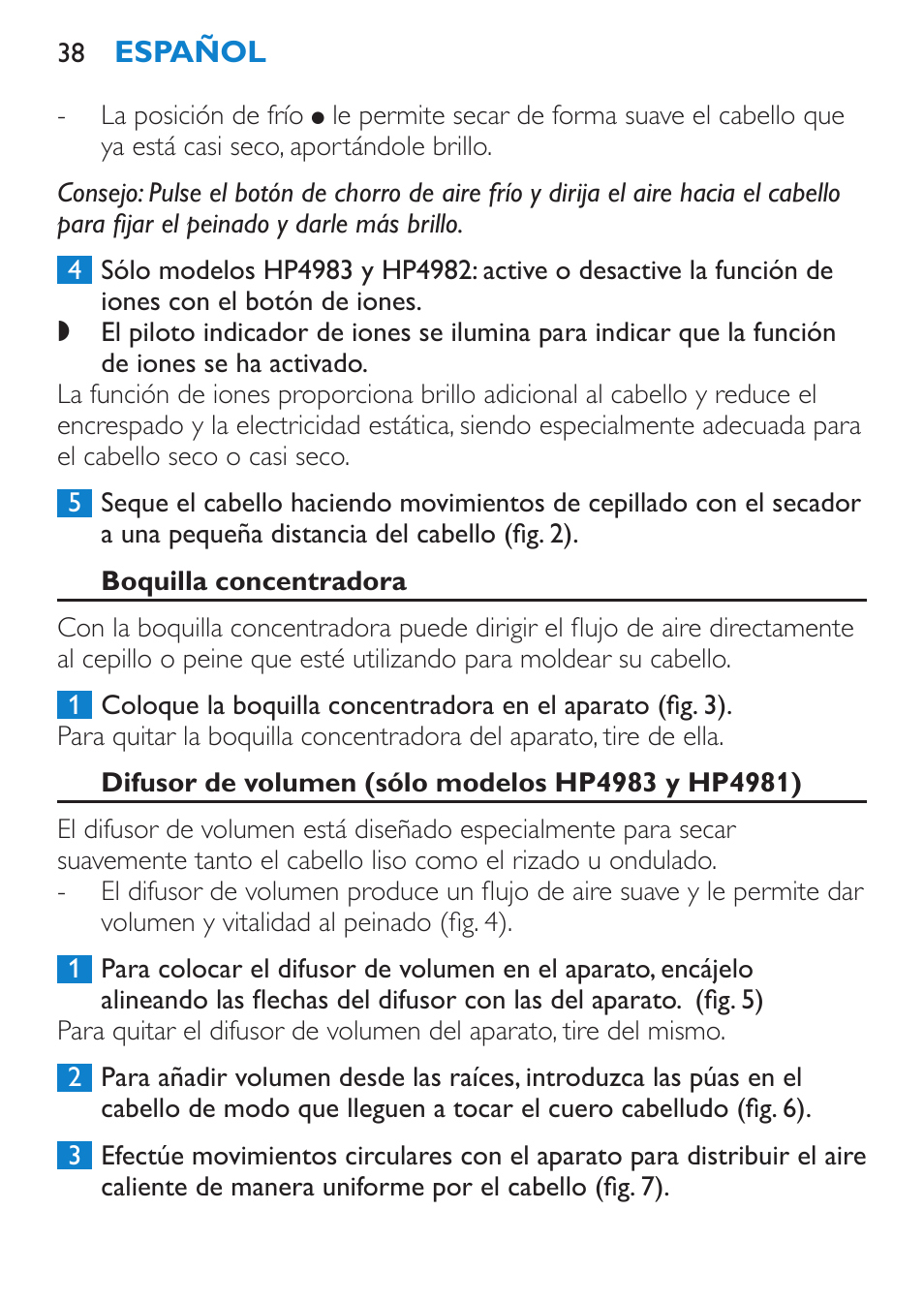 Boquilla concentradora, Difusor de volumen (sólo modelos hp4983 y hp4981) | Philips SalonDry Control Sèche-cheveux User Manual | Page 38 / 100