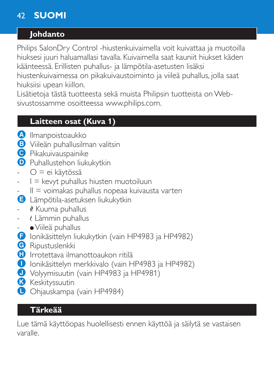 Suomi, Johdanto, Laitteen osat (kuva 1) | Tärkeää | Philips SalonDry Control Sèche-cheveux User Manual | Page 42 / 100