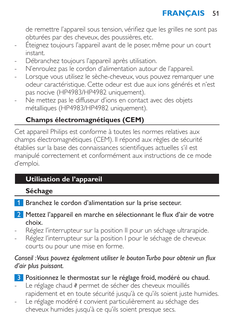 Champs électromagnétiques (cem), Utilisation de l’appareil, Séchage | Philips SalonDry Control Sèche-cheveux User Manual | Page 51 / 100