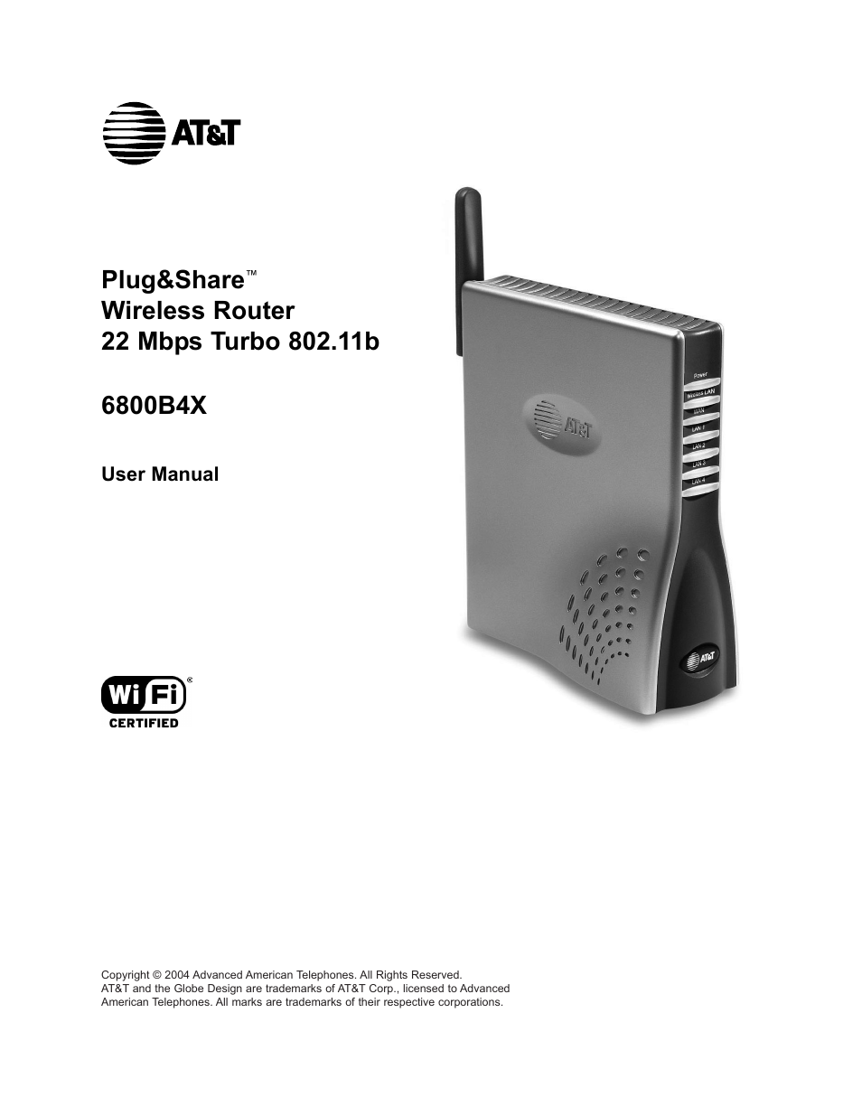 AT&T PLUG&SHARETM 6800B4X User Manual | 77 pages