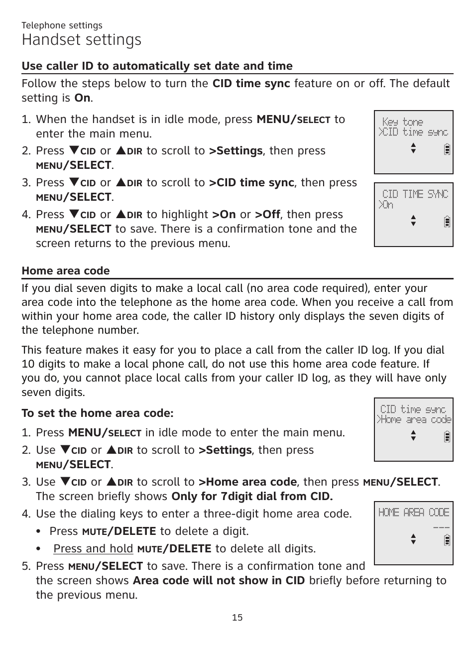 Use caller id to automatically set date and time, Home area code, Use caller id to automatically | Set date and time, Handset settings, Or p, Select . 3. press q, Select . 4. press q, Select . 3. use q, Delete to delete a digit. press and hold | AT&T CL81201 User Manual | Page 20 / 72