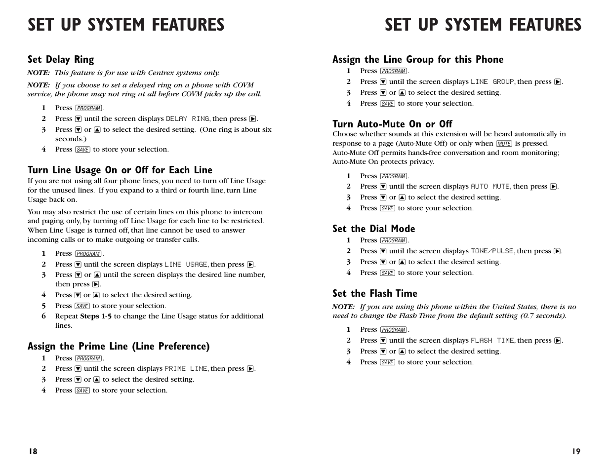 Set up system features, Set delay ring, Turn line usage on or off for each line | Assign the prime line (line preference), Assign the line group for this phone, Turn auto-mute on or off, Set the dial mode, Set the flash time | AT&T 955 User Manual | Page 11 / 36