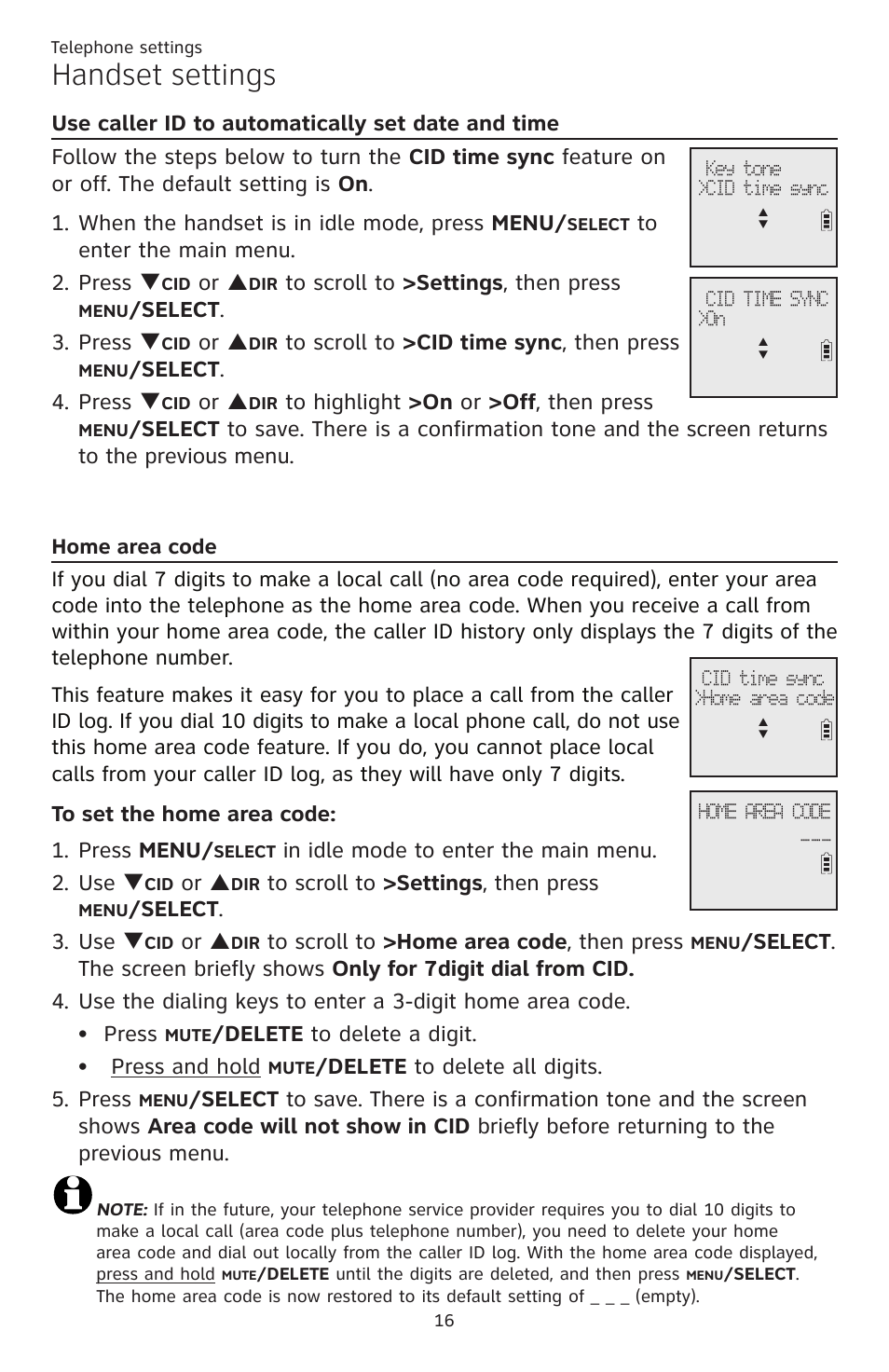 Use caller id to automatically set date and time, Home area code, Use caller id to automatically | Set date and time, Handset settings, Or p, Select . 3. press q, Select . 4. press q, Select . 3. use q, Delete to delete a digit. press and hold | AT&T CL82401 User Manual | Page 22 / 89