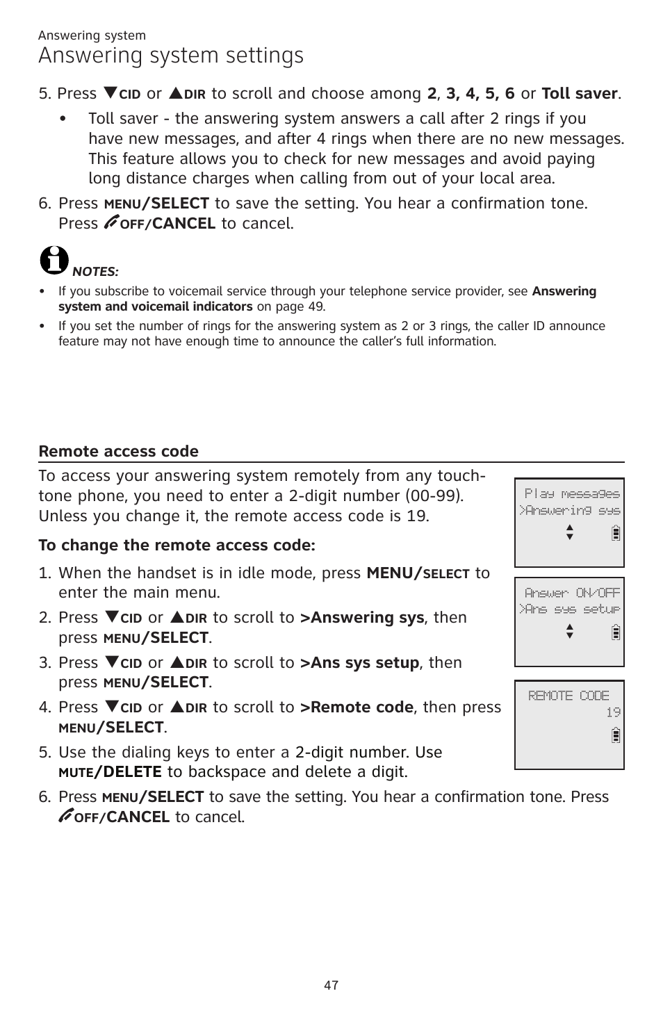 Remote access code, Answering system settings, Press q | Or p, Cancel to cancel, Select . 3. press q, Select . 4. press q, Delete to backspace and delete a digit. 6. press | AT&T CL82401 User Manual | Page 53 / 89