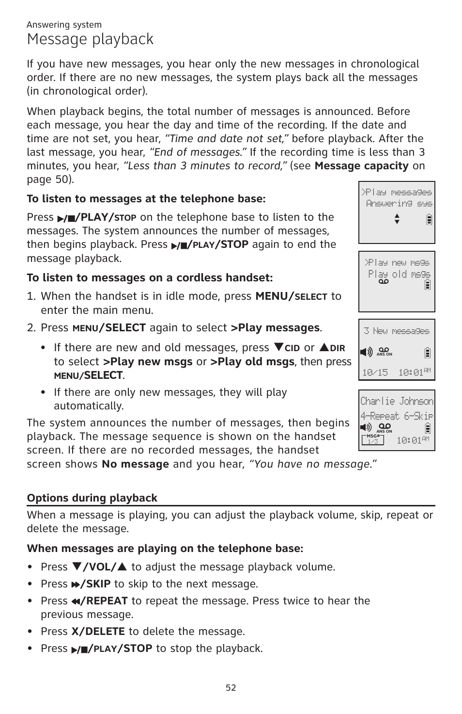 Message playback, Options during playback, Or p | Select, Stop again to end the message playback, Stop to stop the playback | AT&T CL82401 User Manual | Page 58 / 89