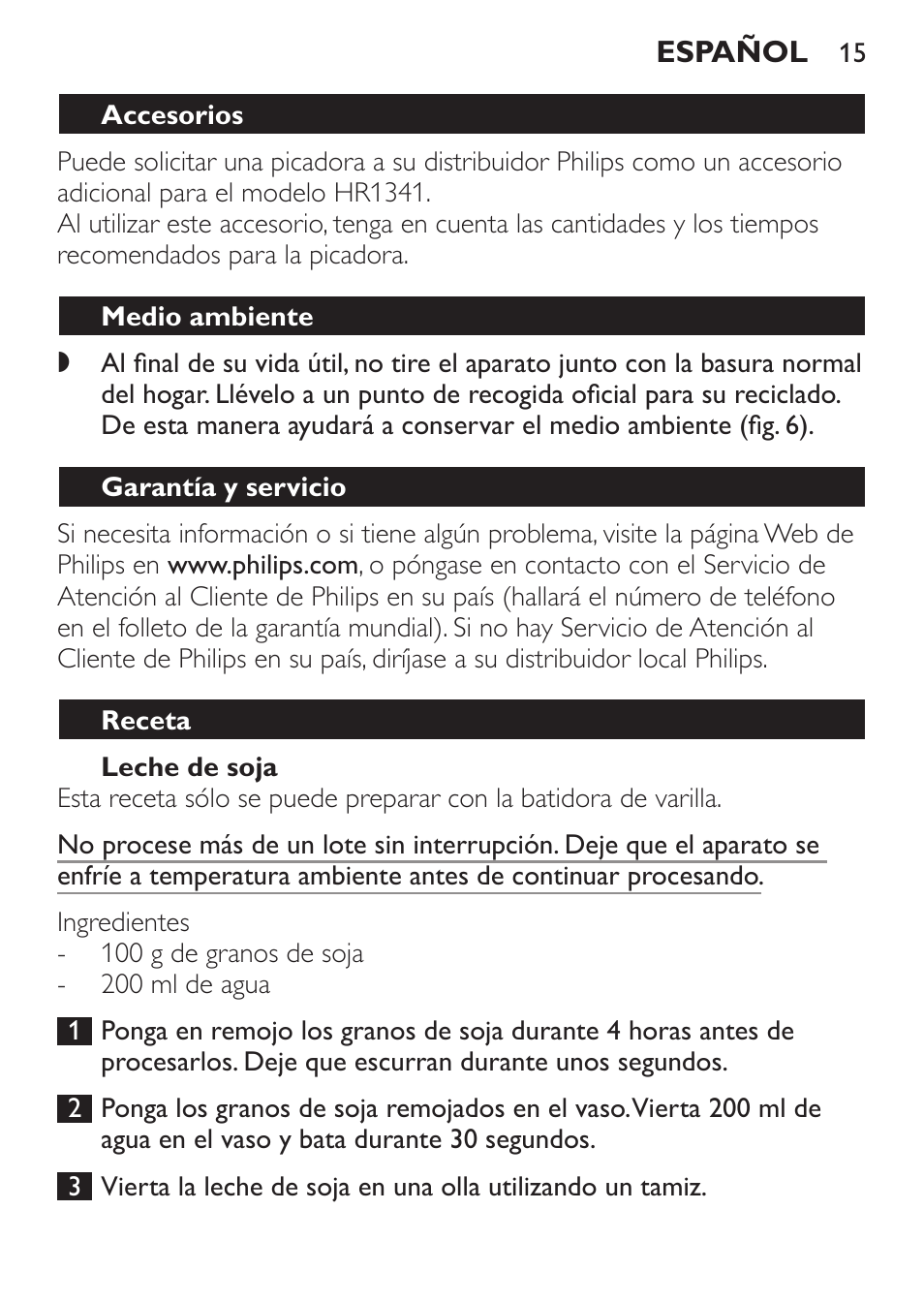 Leche de soja, Medio ambiente, Garantía y servicio | Receta | Philips Daily Collection Mixeur plongeant User Manual | Page 15 / 66