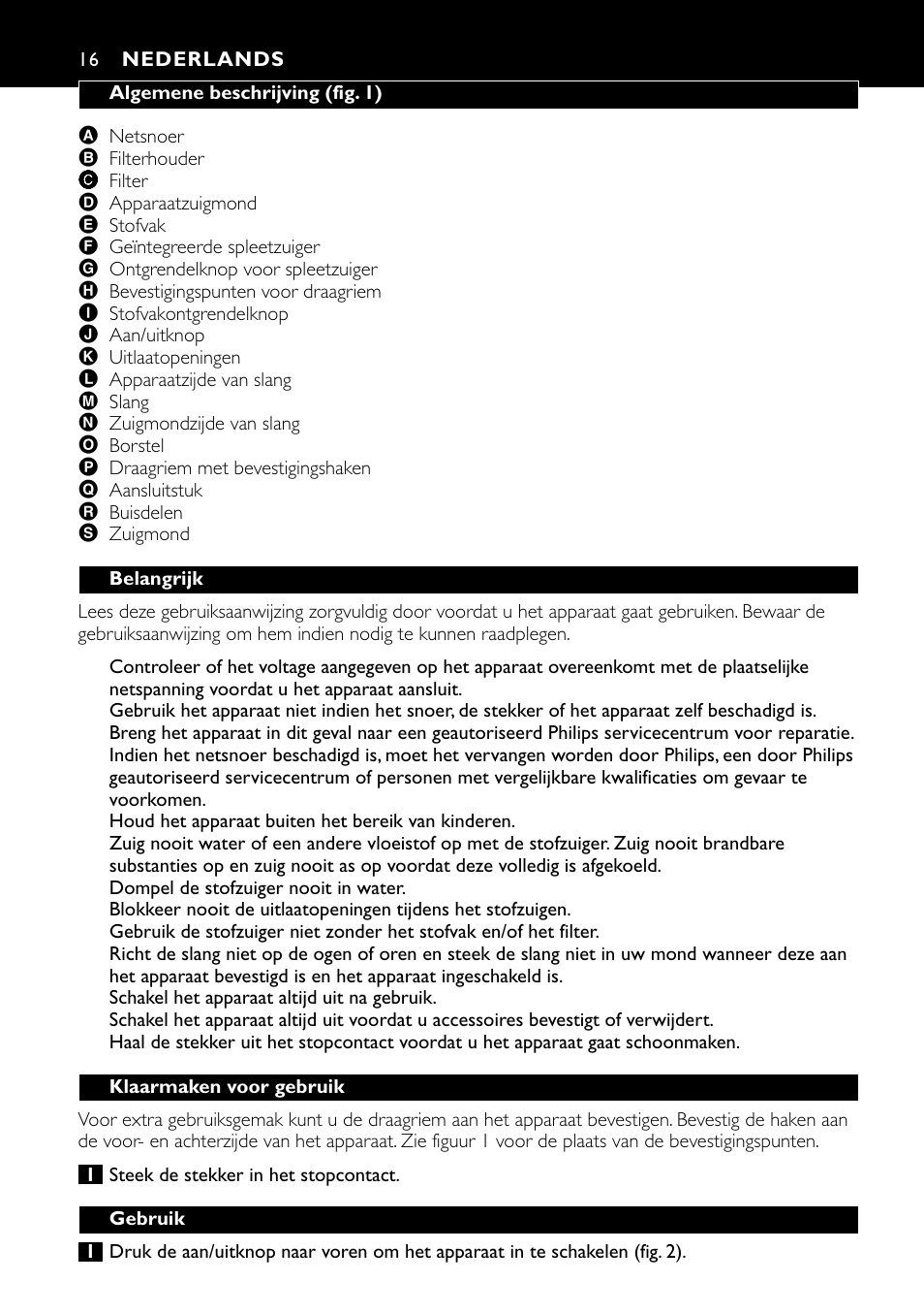 Nederlands 16 | Philips Aspirateur à main User Manual | Page 16 / 52
