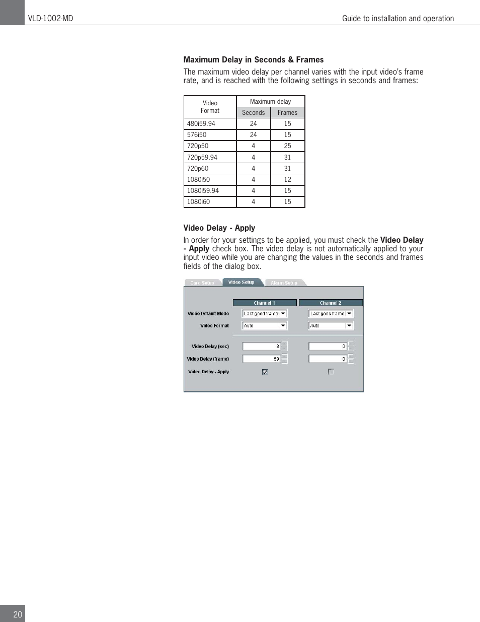 Algolith Dual SD/HD Video Delay VLD-1002-MD User Manual | Page 20 / 30