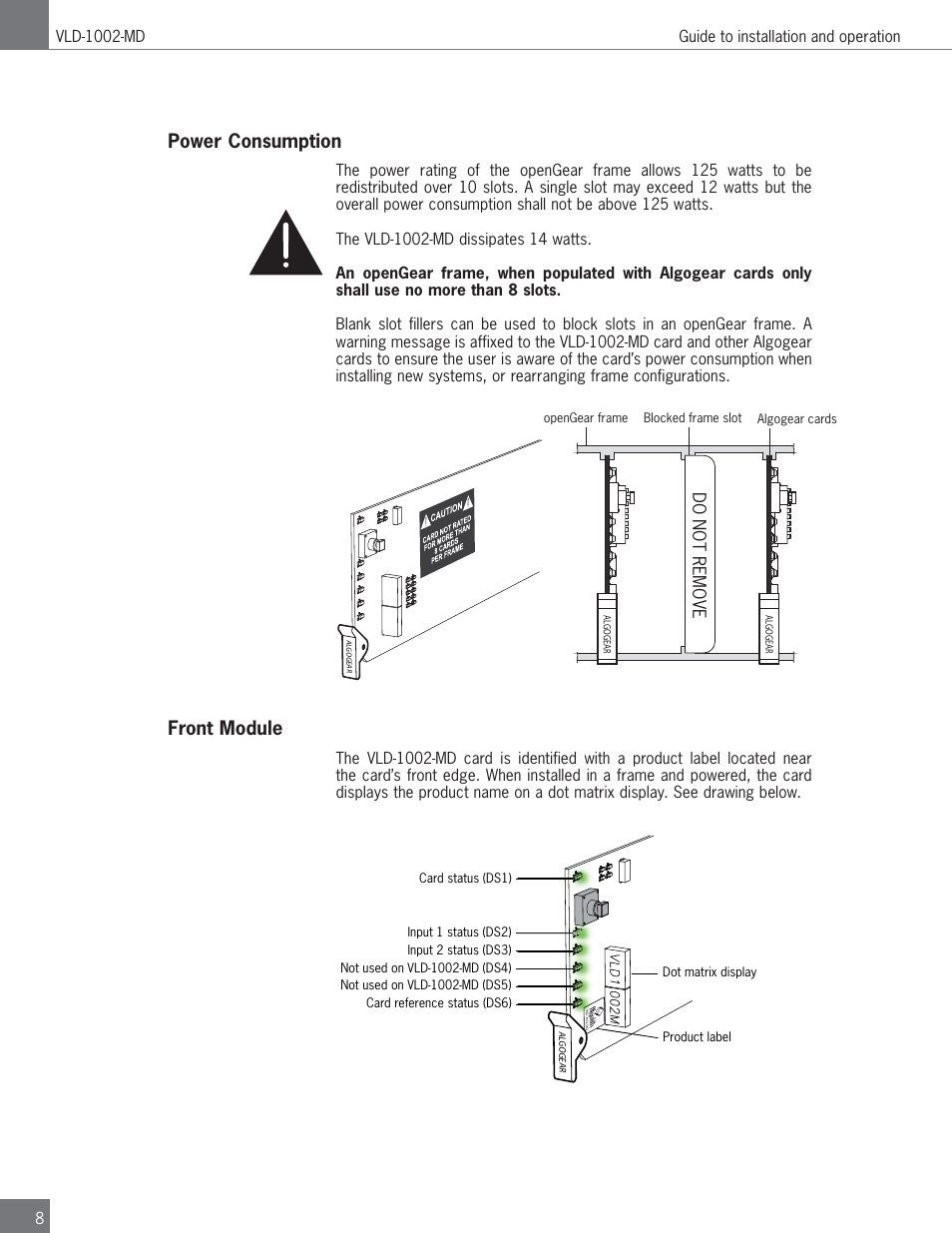 Power consumption, Front module, Do not remove | Algolith Dual SD/HD Video Delay VLD-1002-MD User Manual | Page 8 / 30