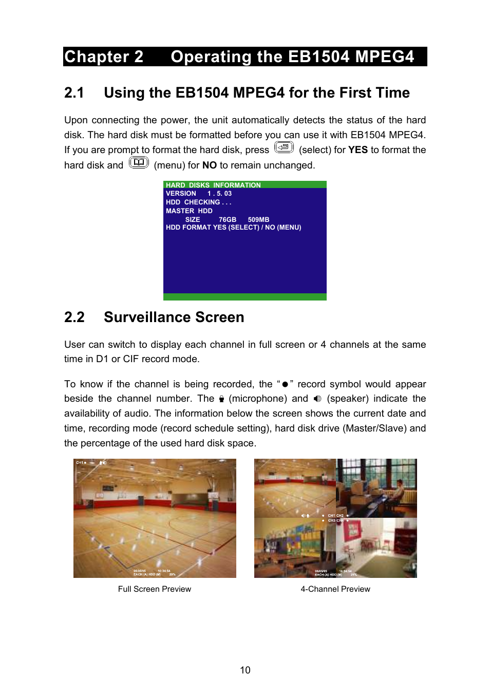 2 surveillance screen | AVerMedia Technologies EB1504 MPEG4 User Manual | Page 14 / 32