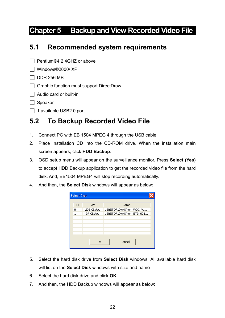Chapter 5 backup and view recorded video file, 1 recommended system requirements, 2 to backup recorded video file | AVerMedia Technologies EB1504 MPEG4 User Manual | Page 26 / 32