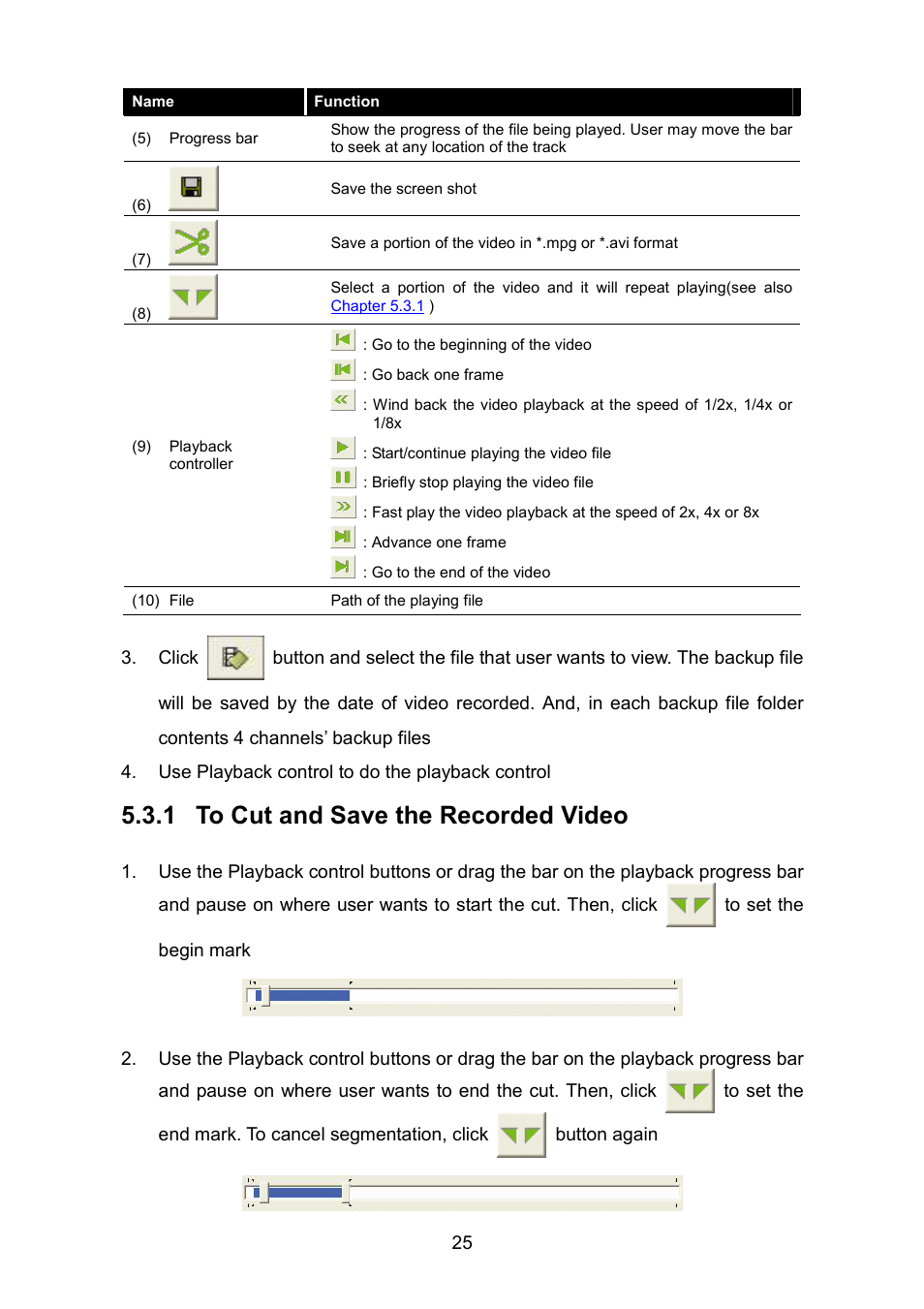 1 to cut and save the recorded video | AVerMedia Technologies EB1504 MPEG4 User Manual | Page 29 / 32